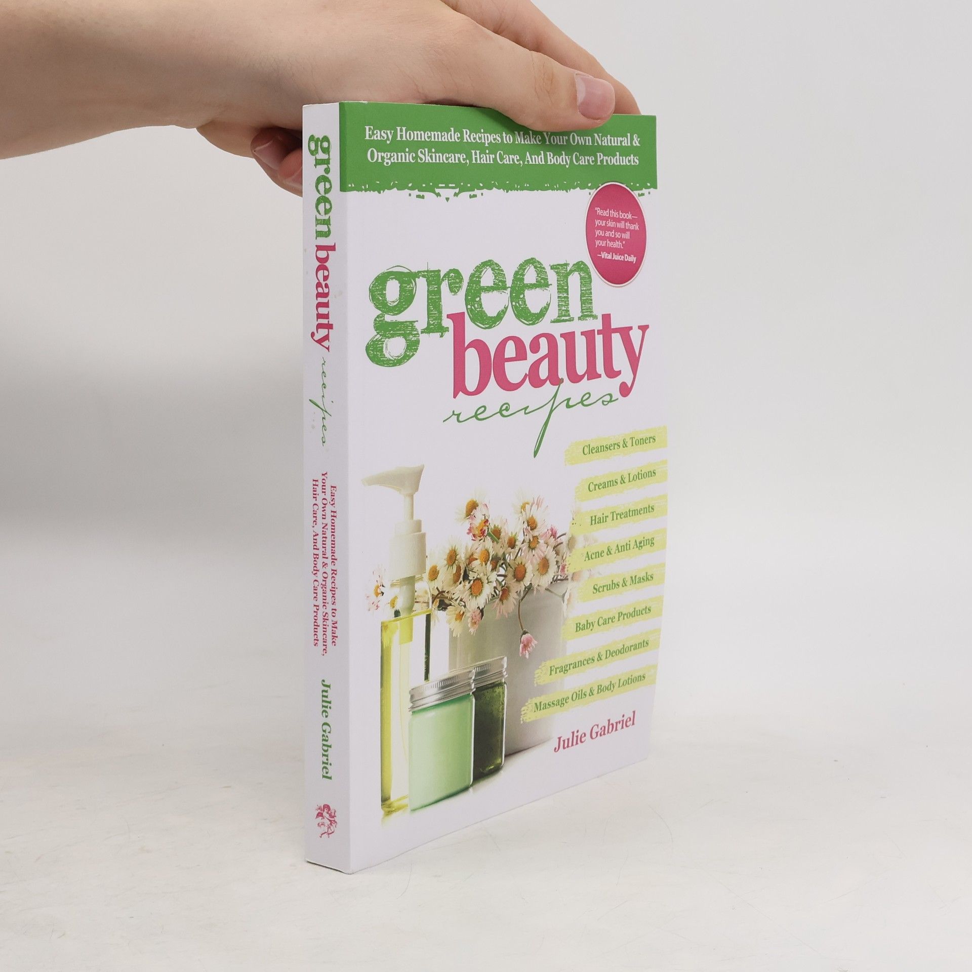 Gabriel Julien Green Beauty Recipes