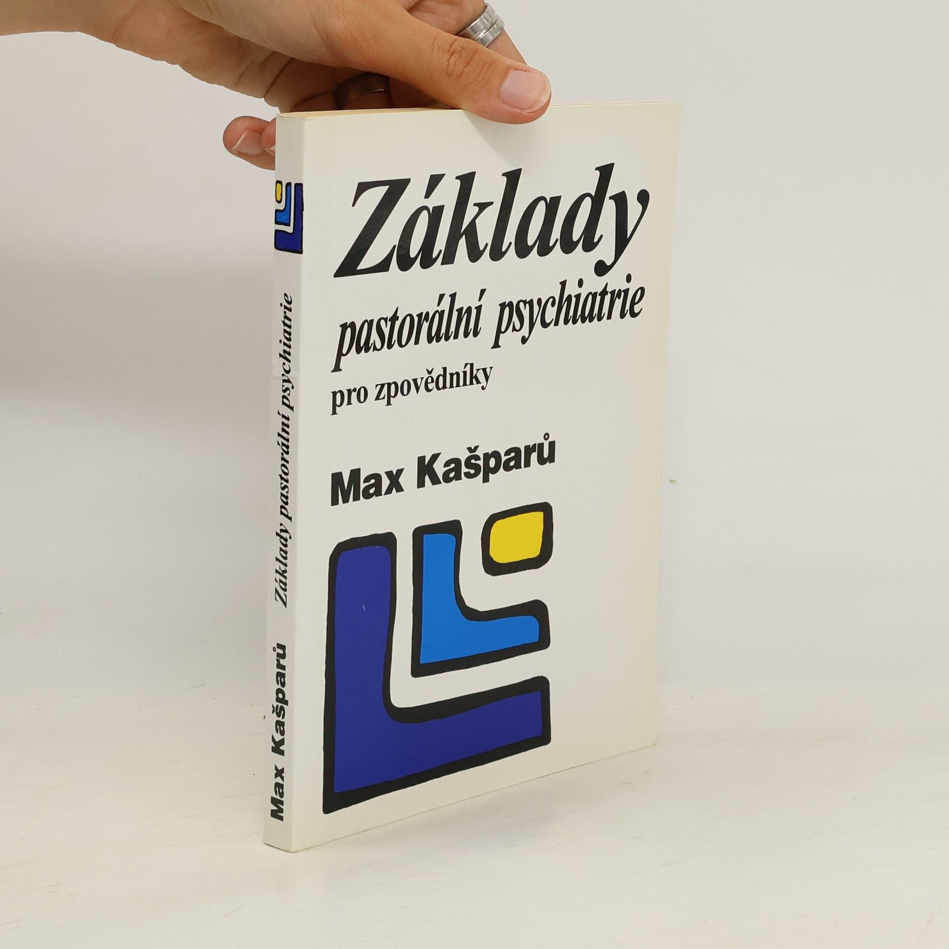Jaroslav Max Kašparů Základy pastorální psychiatrie pro zpovědníky