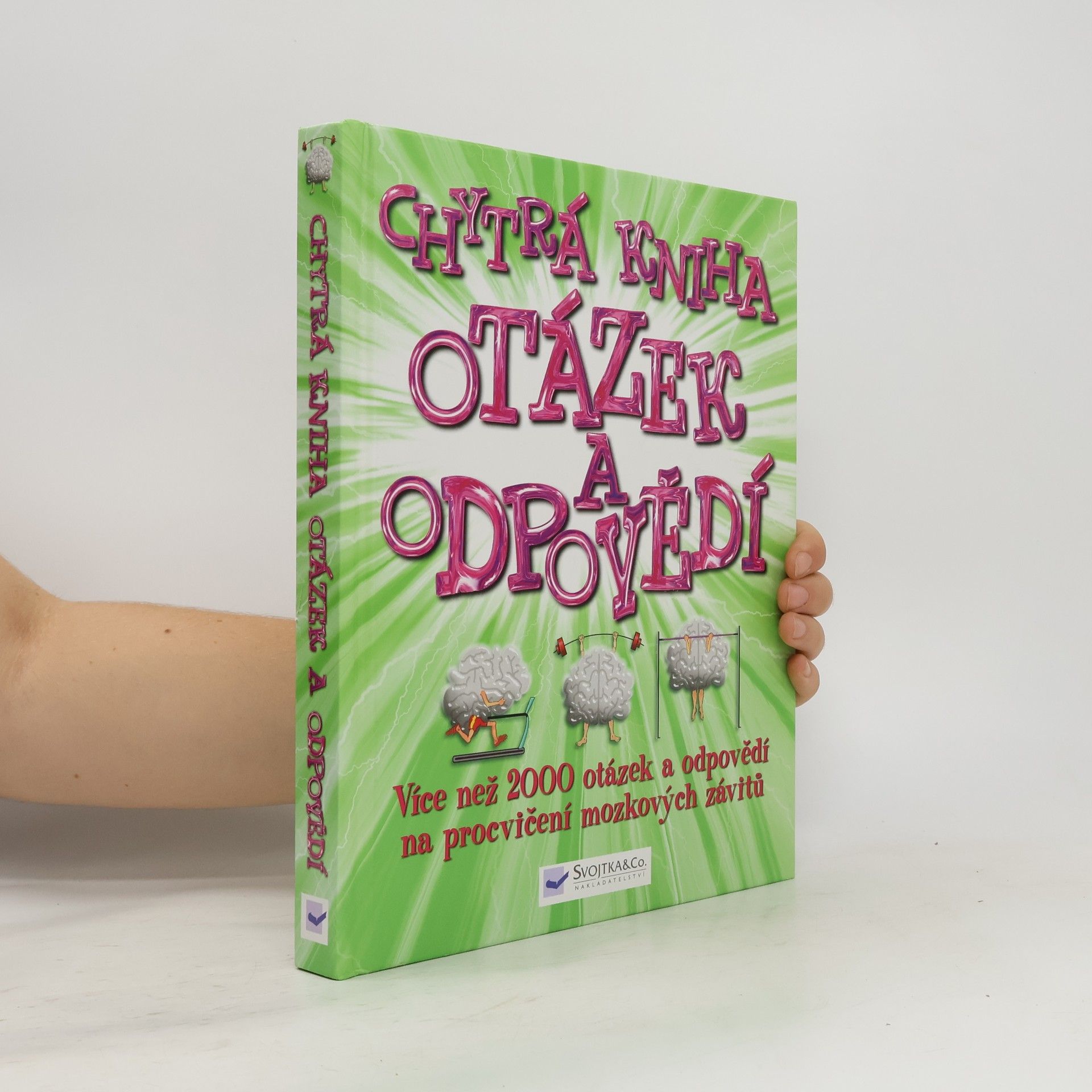 Zuzana Stloukalová Chytrá kniha otázek a odpovědí