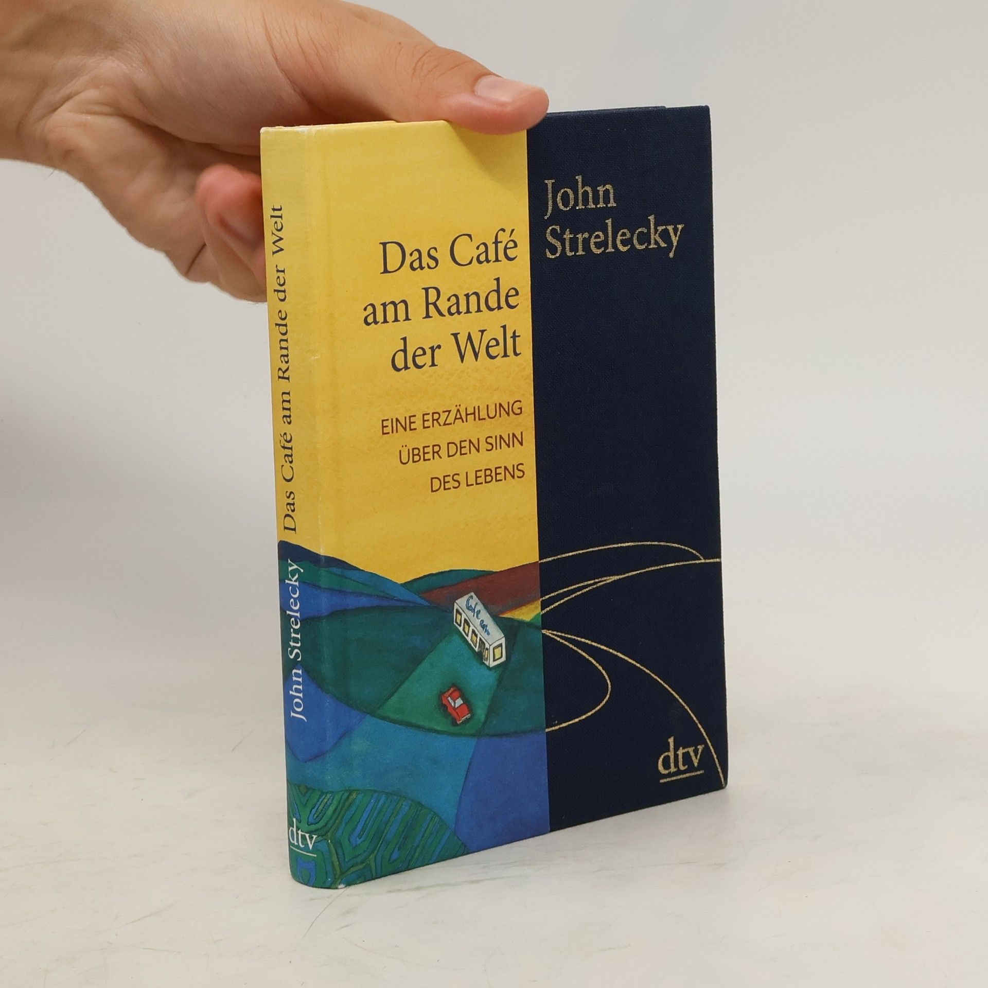 John P. Strelecky Das Café am Rande der Welt