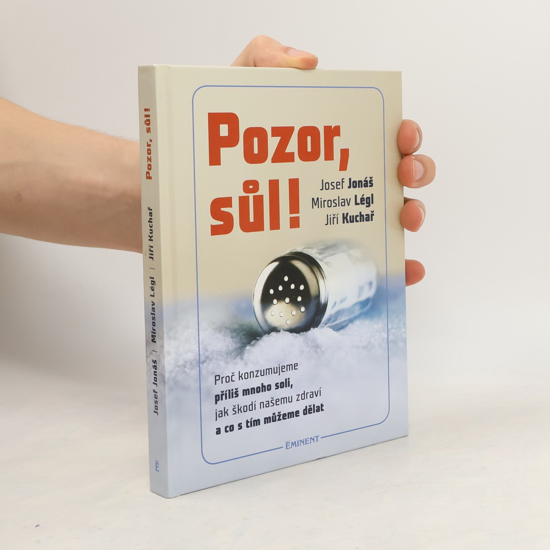 Josef Jonáš Pozor, sůl!