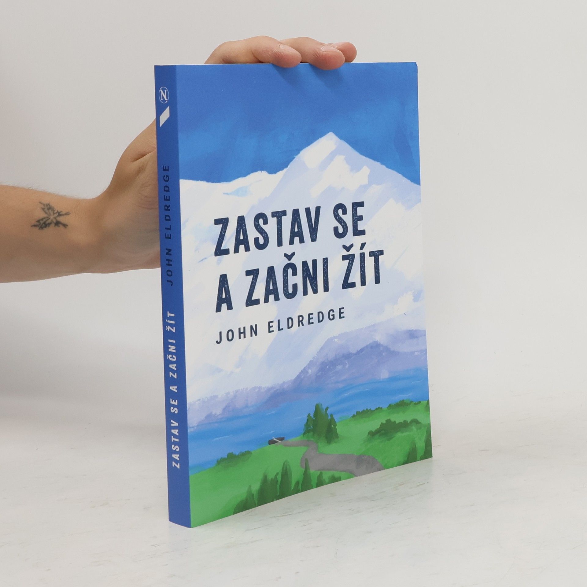 John Eldredge Zastav se a začni žít