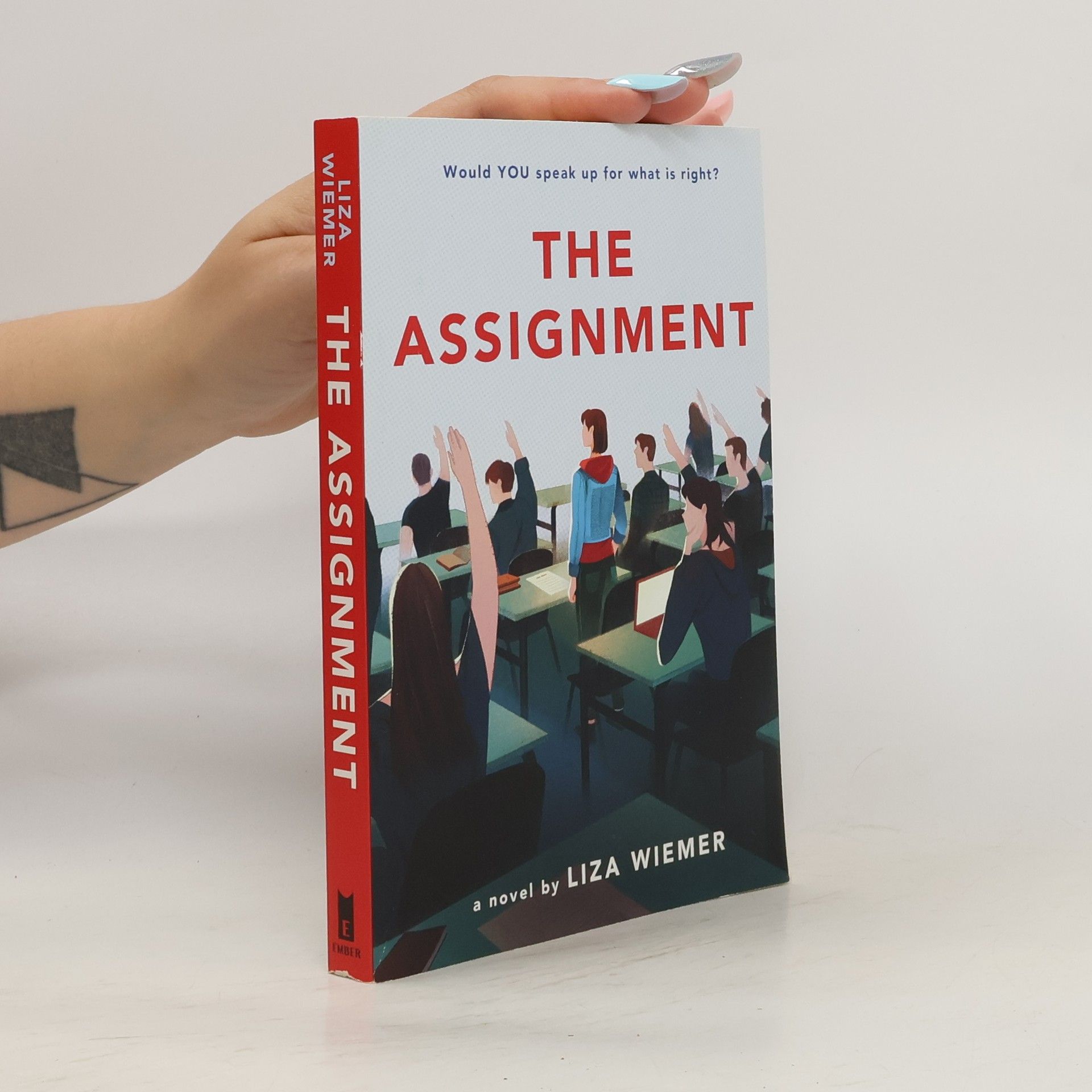 Liza M. Wiemer The Assignment