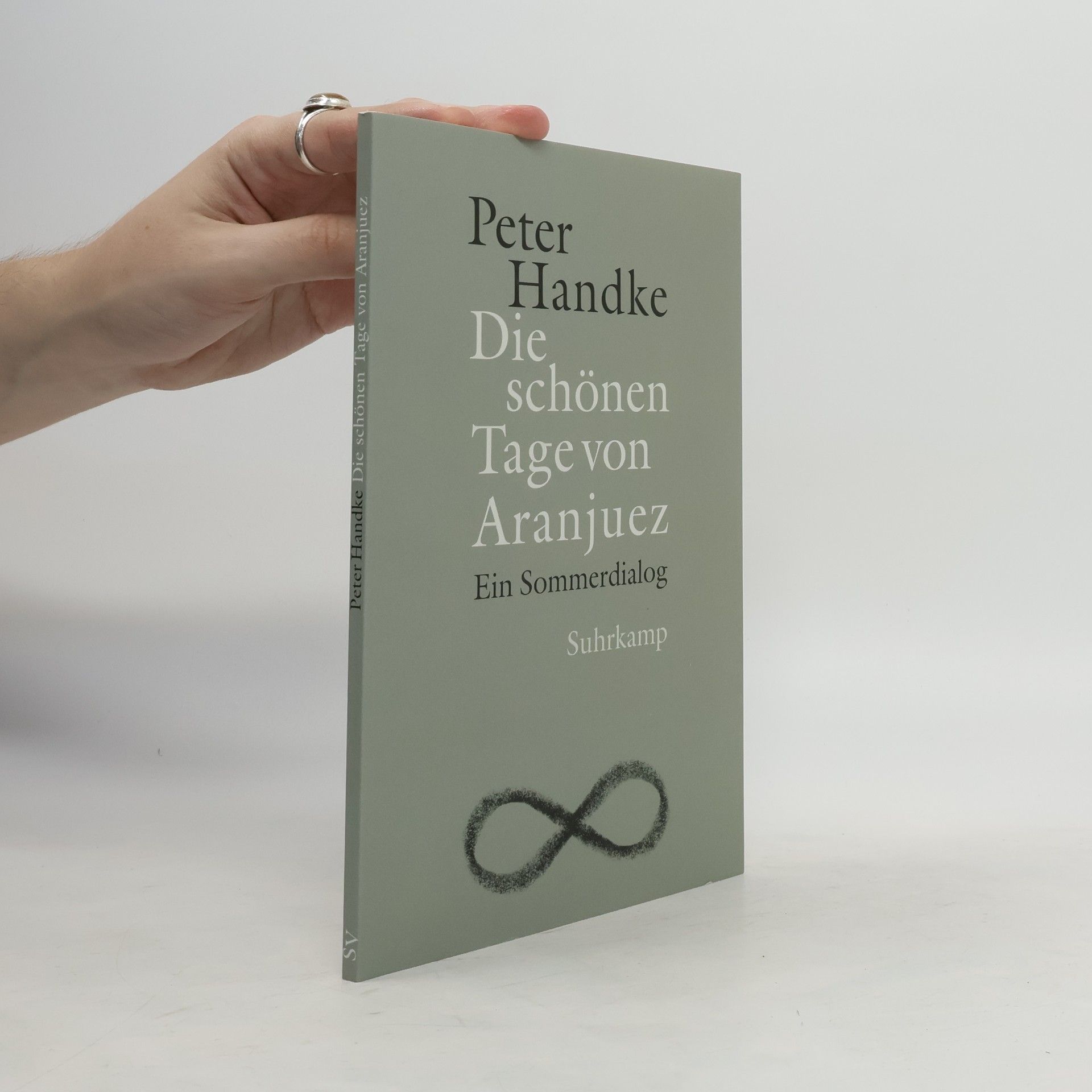 Peter Handke Die schönen Tage von Aranjuez