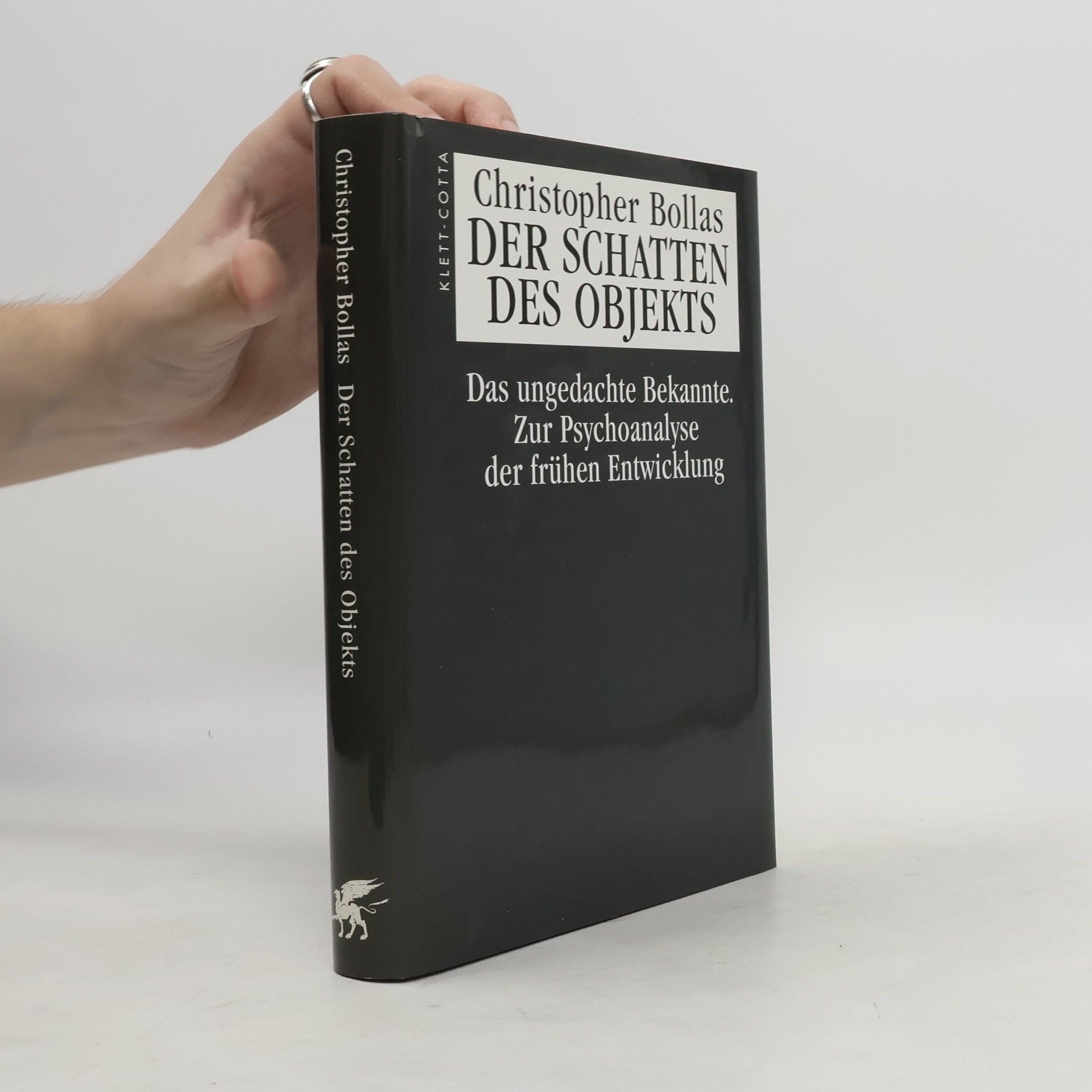Christopher Bollas Der Schatten des Objekts
