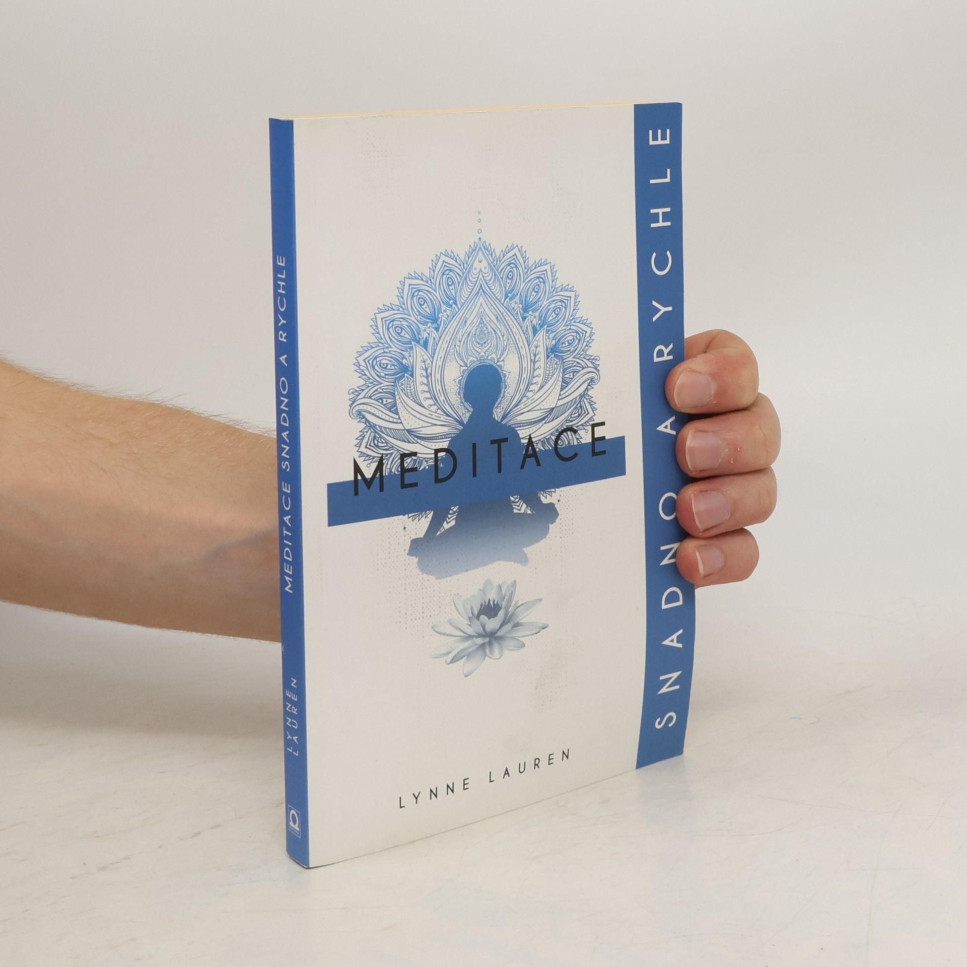 Lynne Lauren Meditace: snadno a rychle