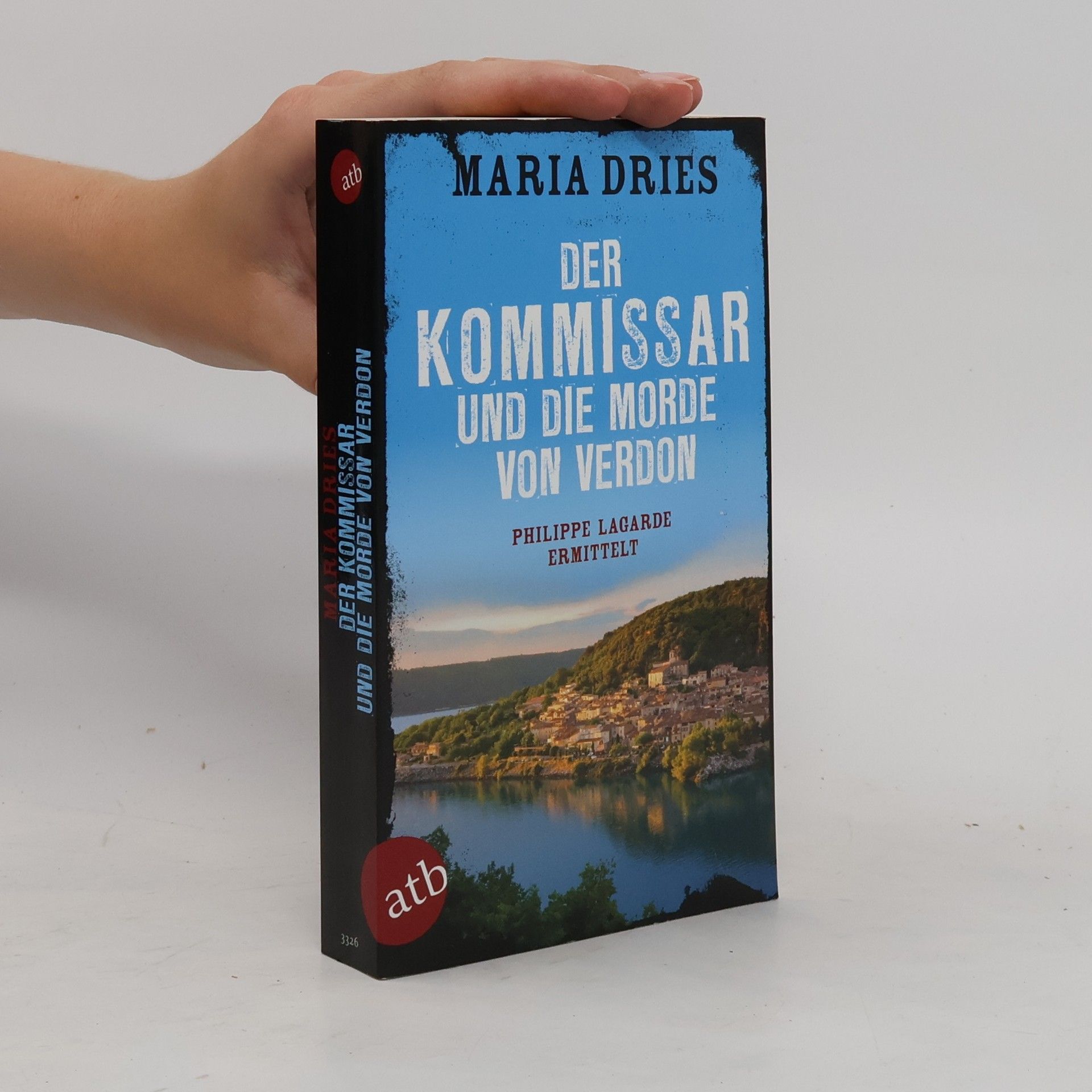 Maria Dries Der Kommissar und die Morde von Verdon