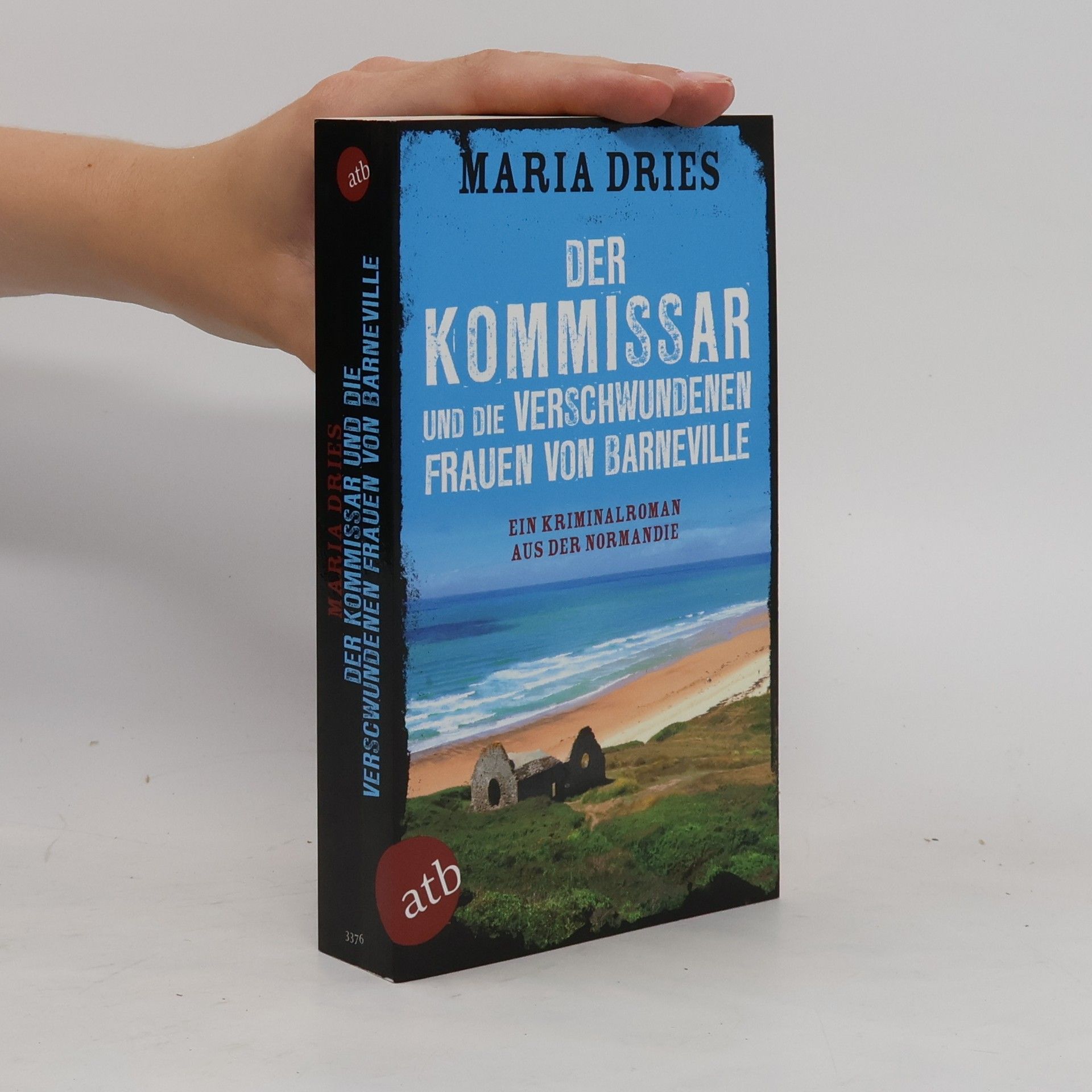Maria Dries Der Kommissar und die verschwundenen Frauen von Barneville