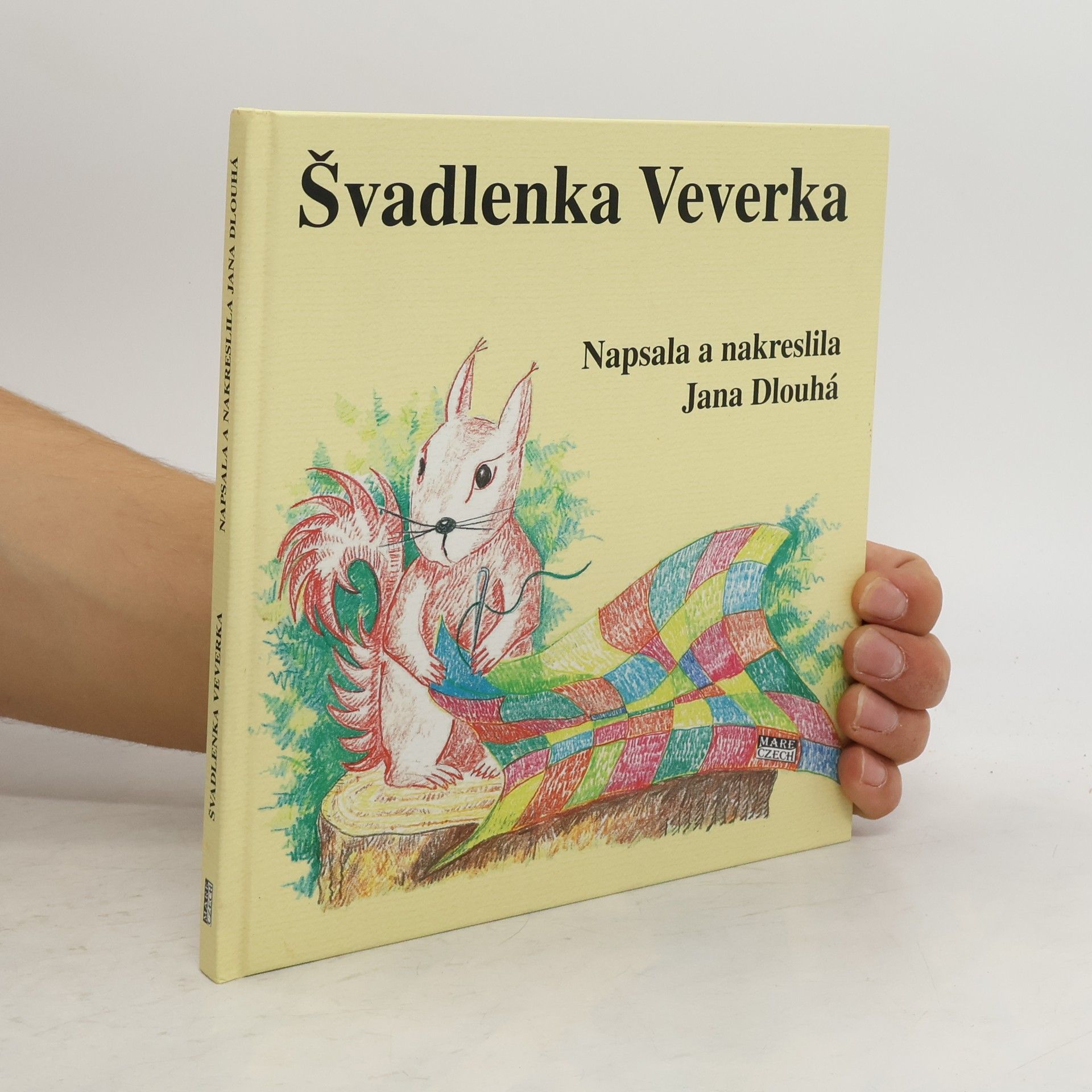 Jana Dlouhá Švadlenka Veverka