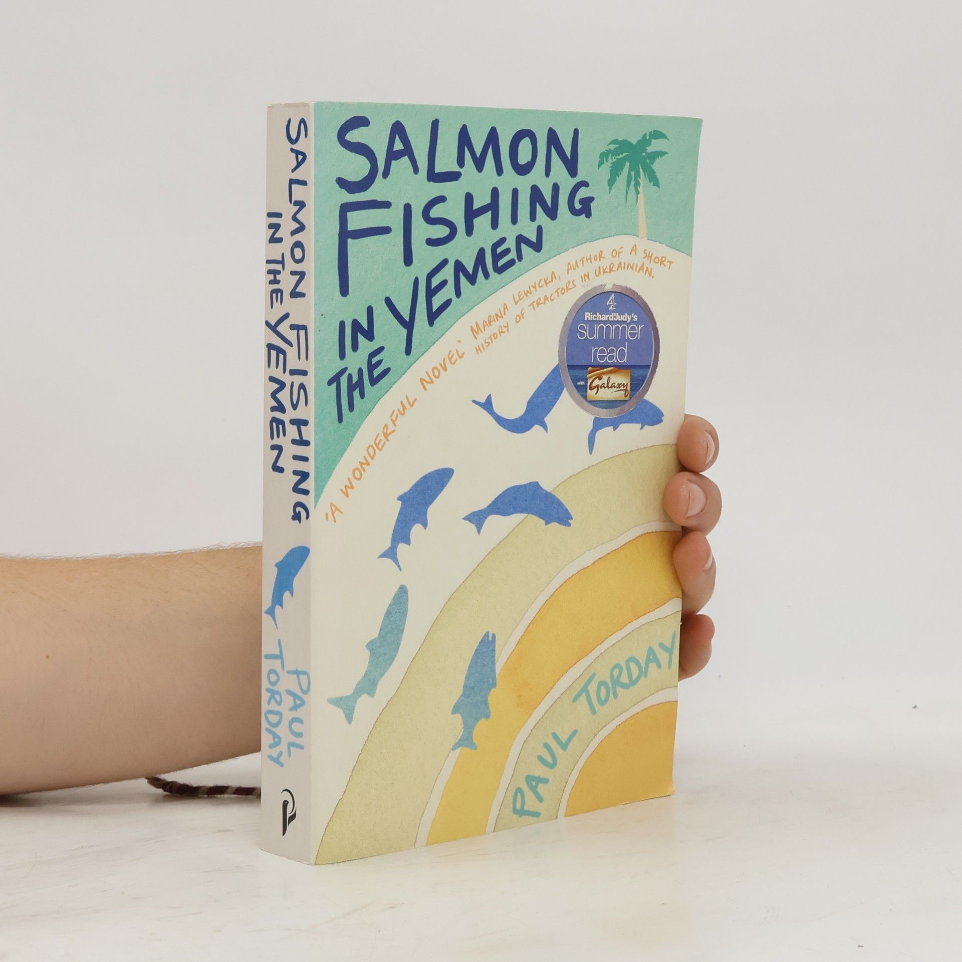 Paul Torday Salmon Fishing in the Yemen