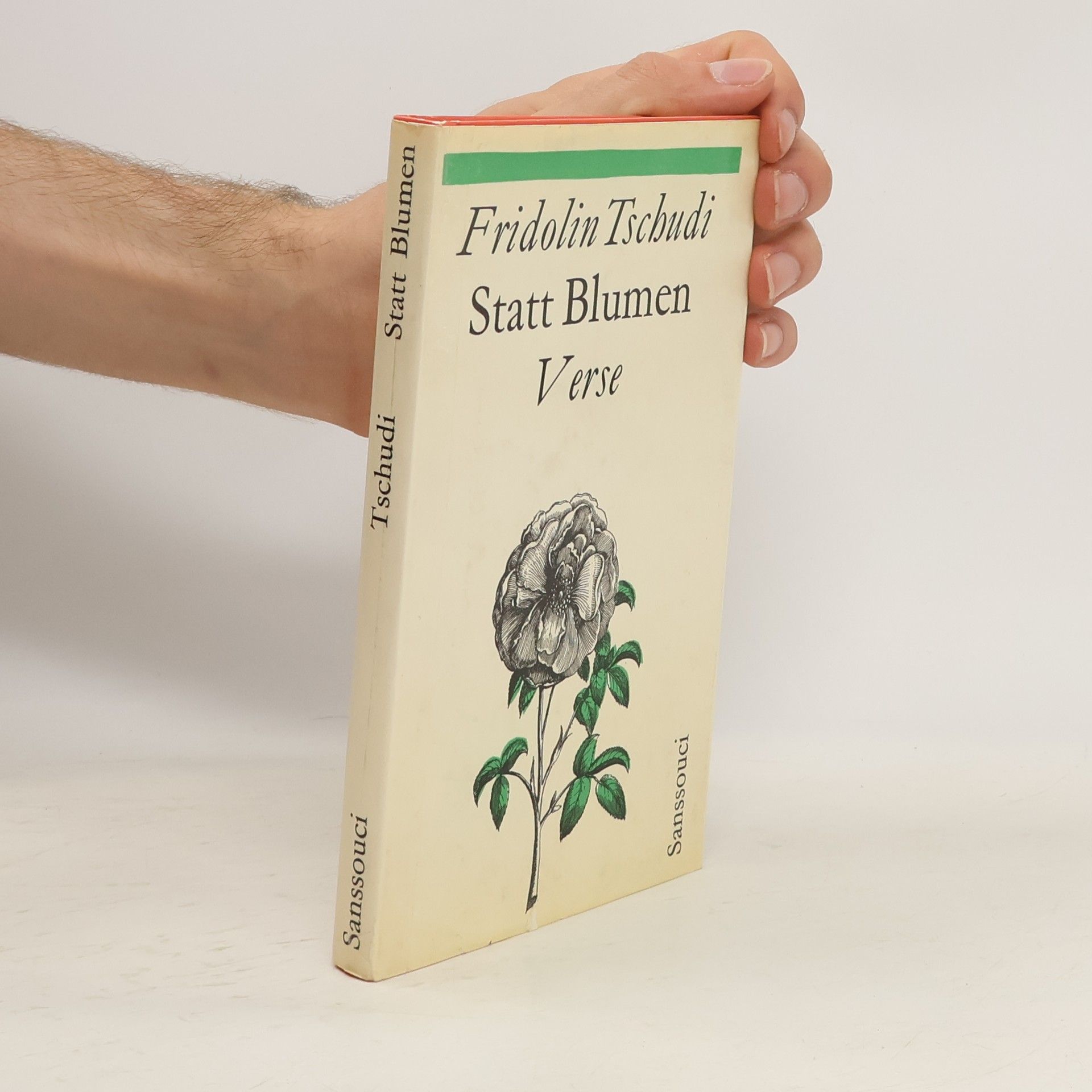 Fridolin Tschudi Statt Blumen Verse