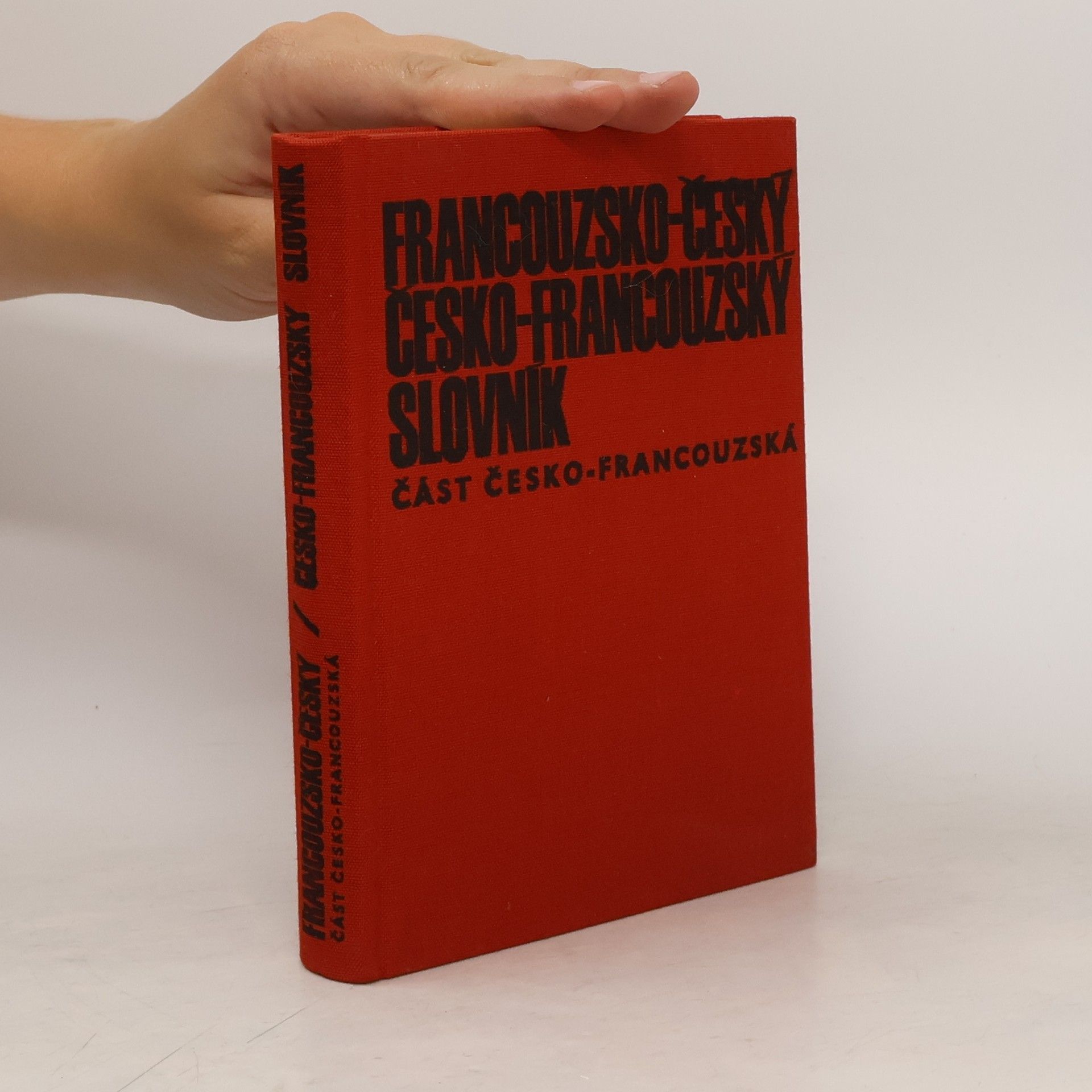Milada Bubnová Francouzsko-český a česko-francouzský slovník. Část francouzsko-česká