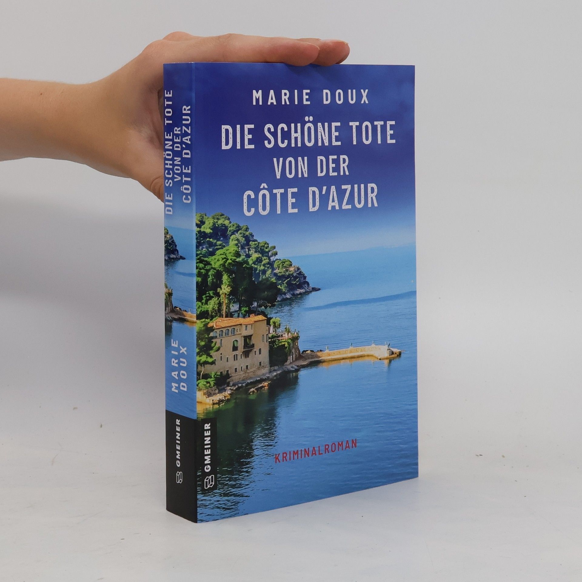 Marie Doux Die schöne Tote von der Côte d'Azur