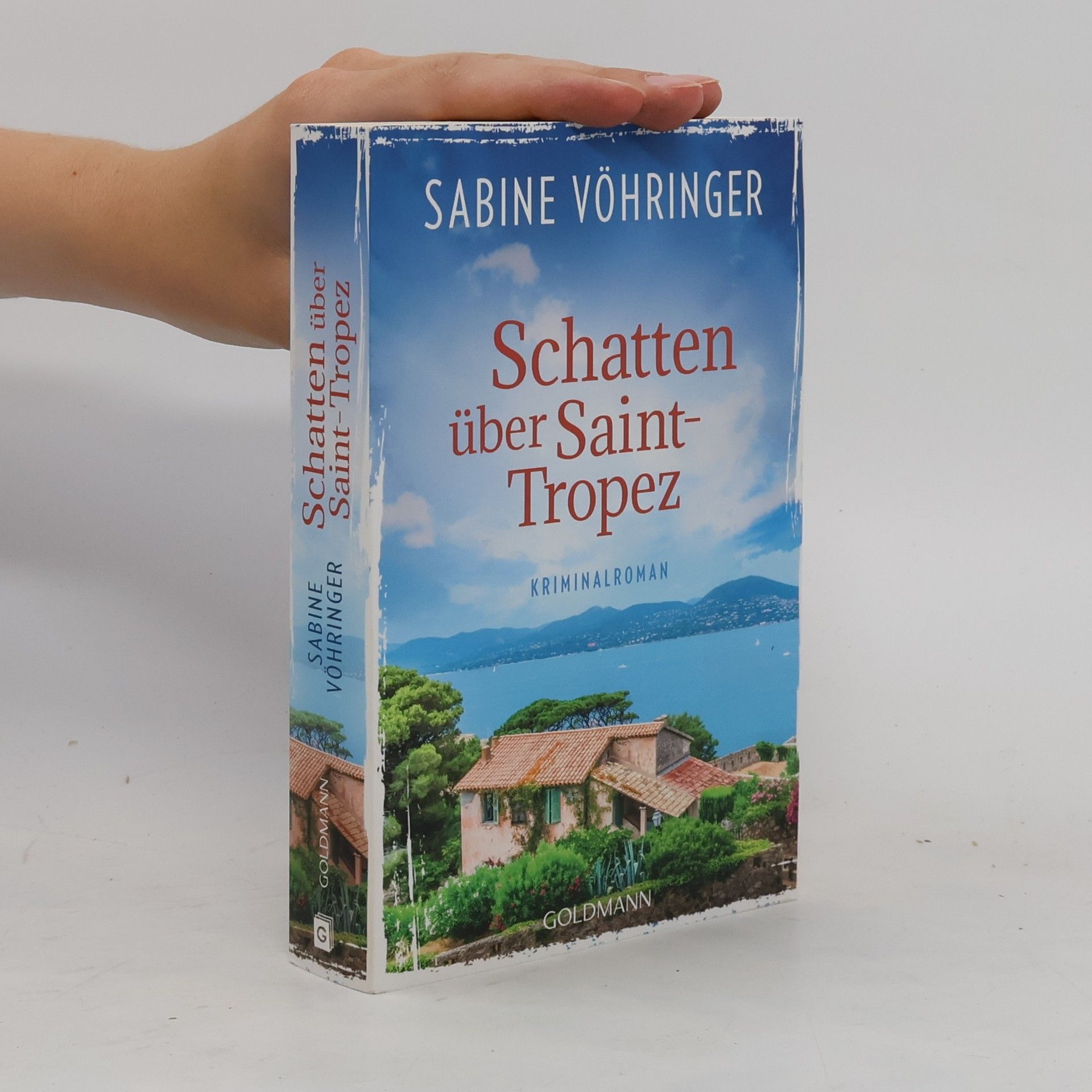 Sabine Vöhringer Schatten über Saint-Tropez