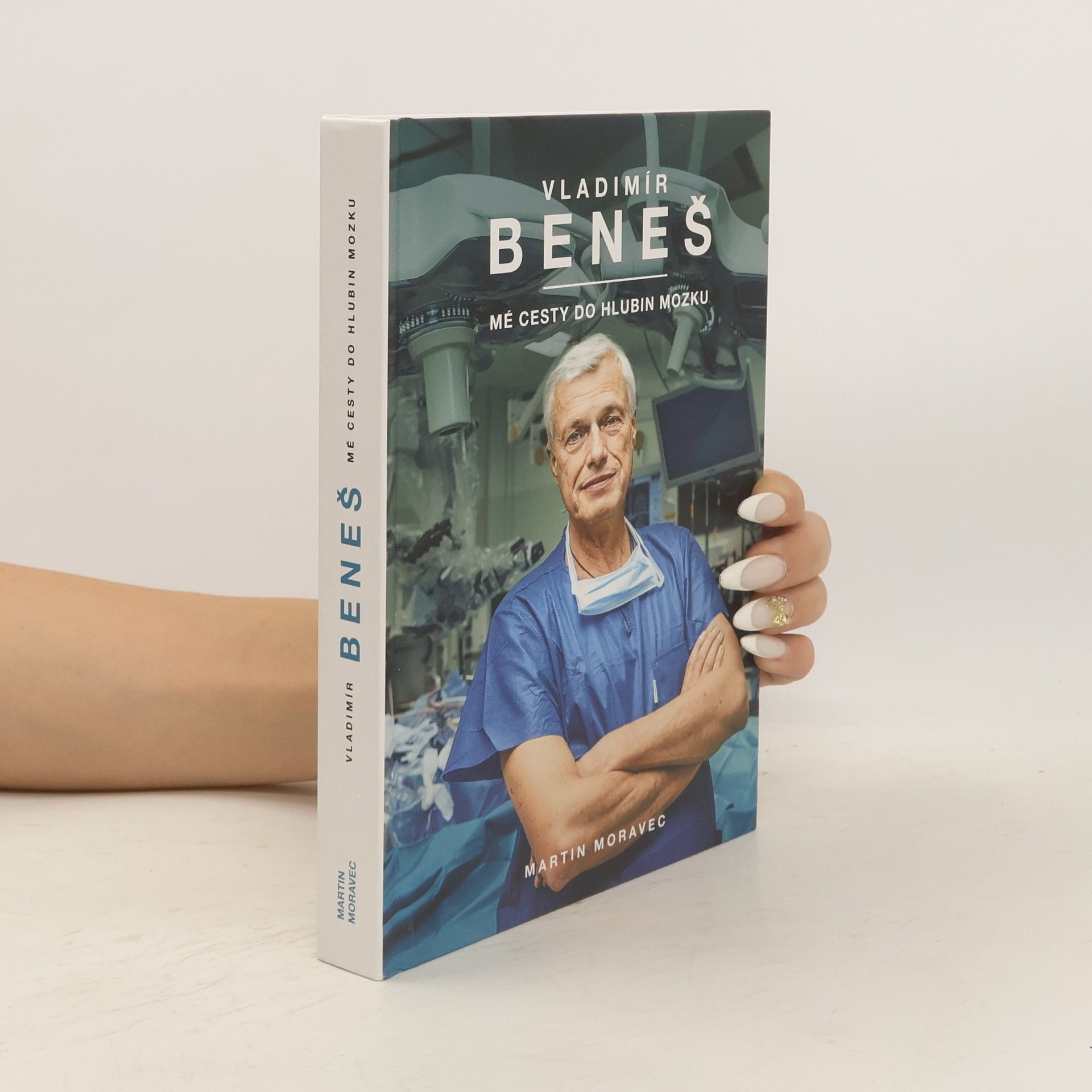 Vladimír Beneš Vladimír Beneš. Mé cesty do hlubin mozku