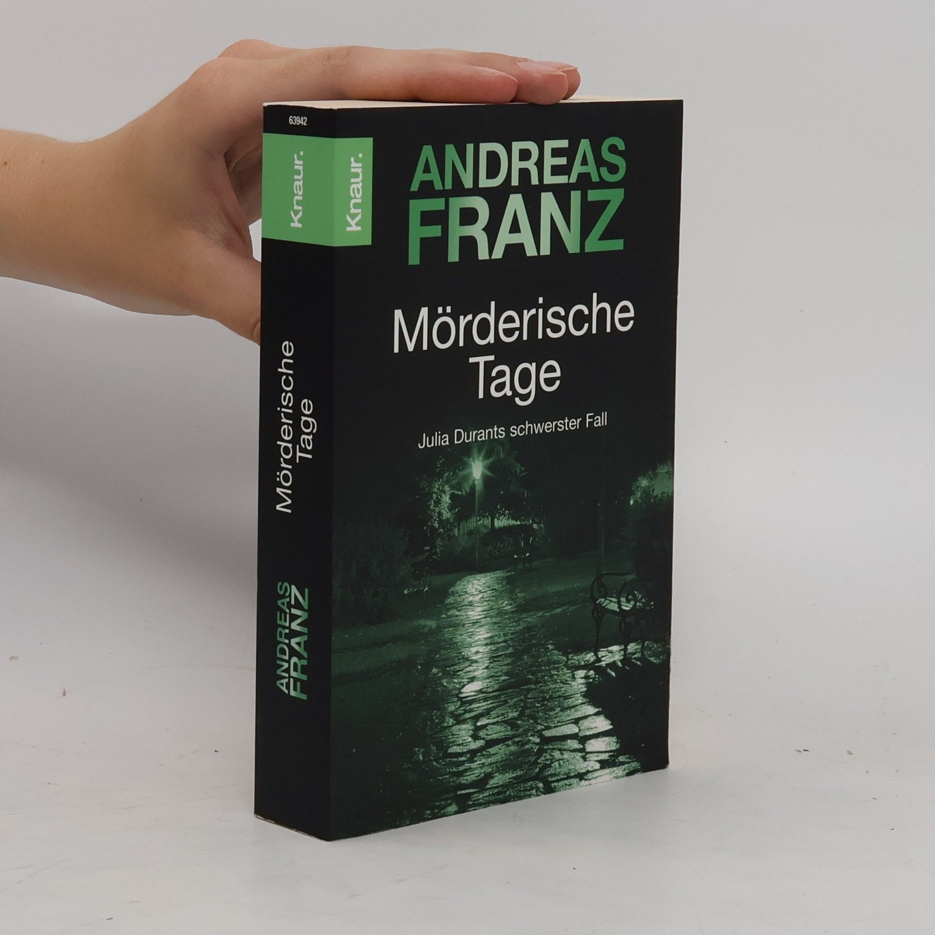 Andreas Franz Mörderische Tage