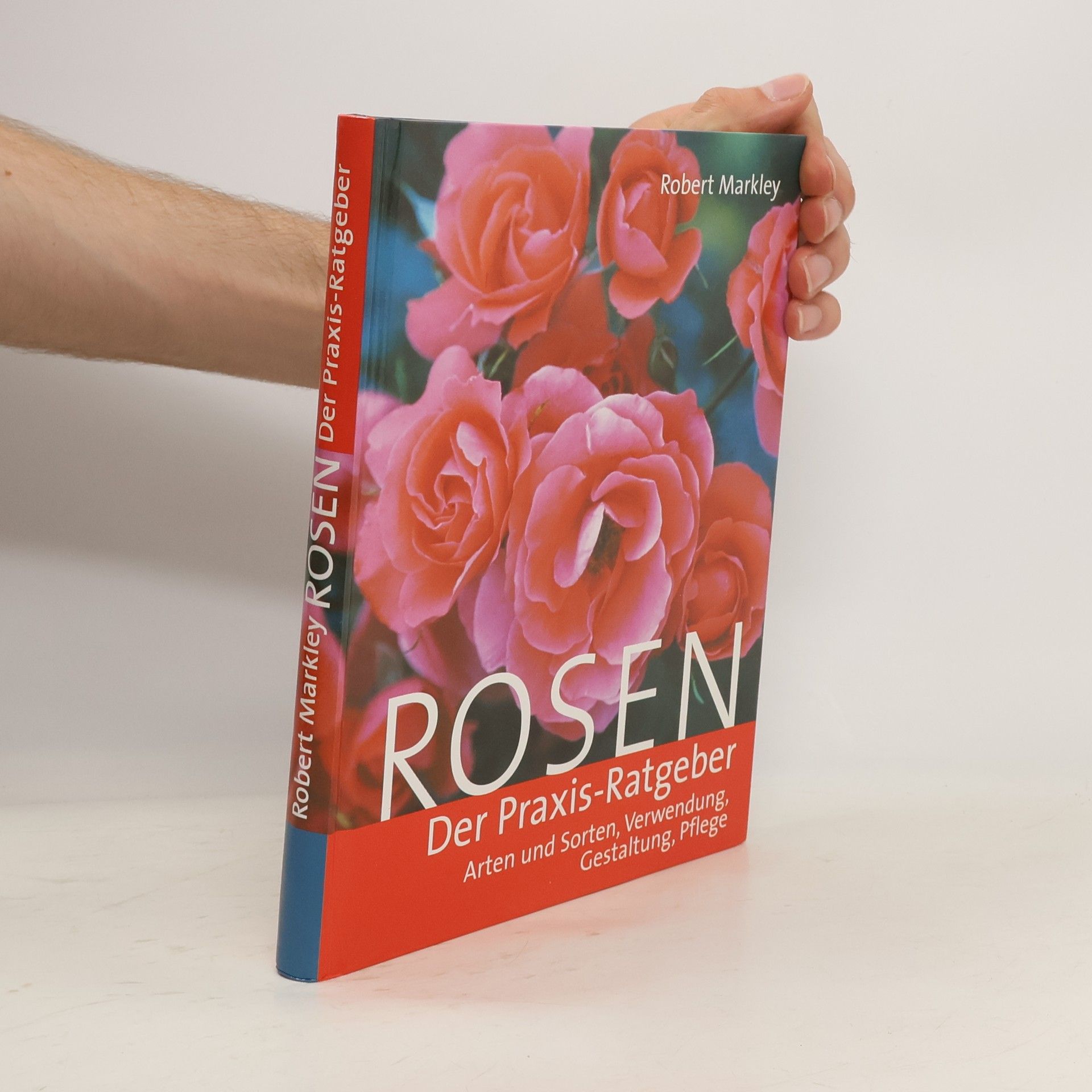 Robert Markley Rosen. Der Praxis-Ratgeber