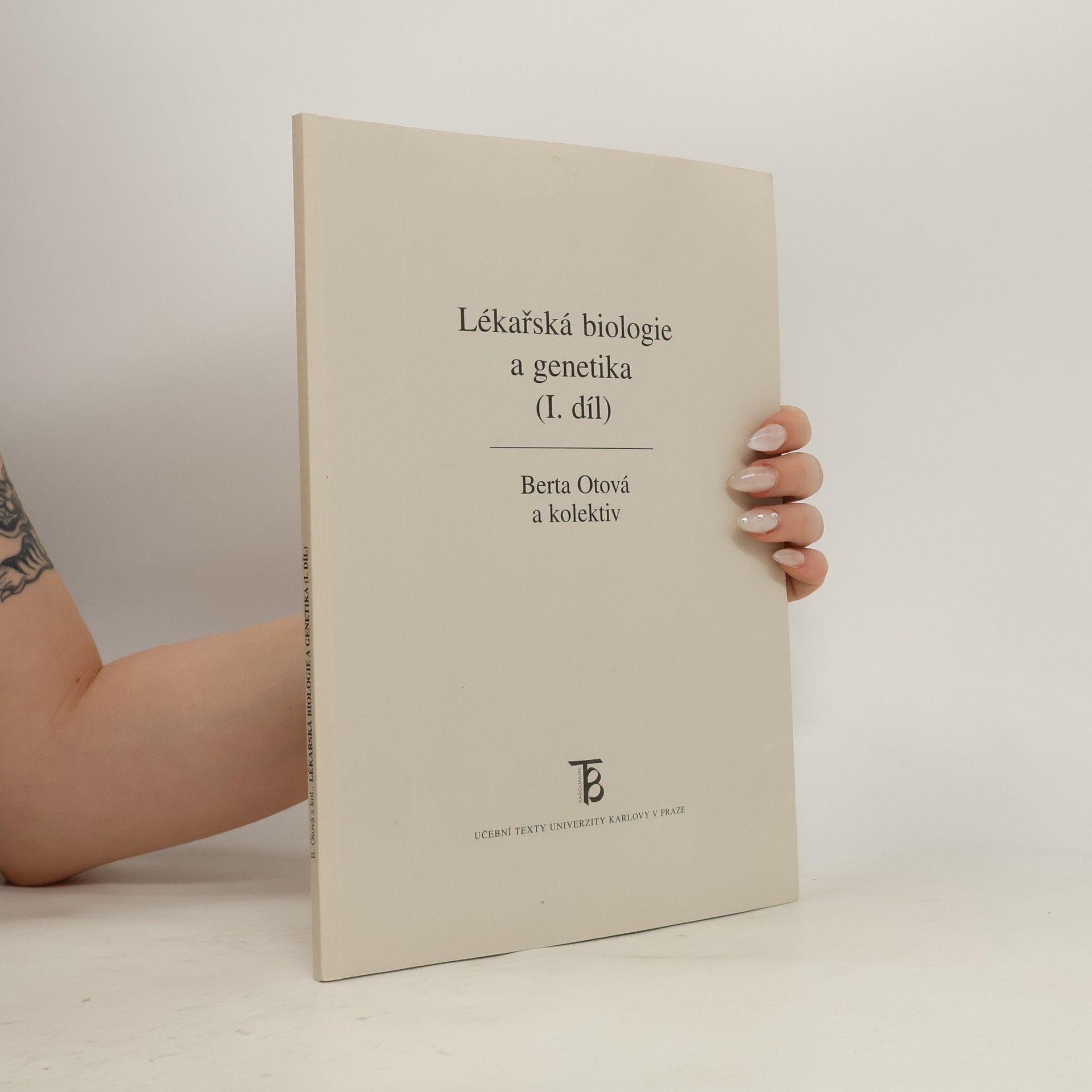 Berta Otová Lékařská biologie a genetika 1.