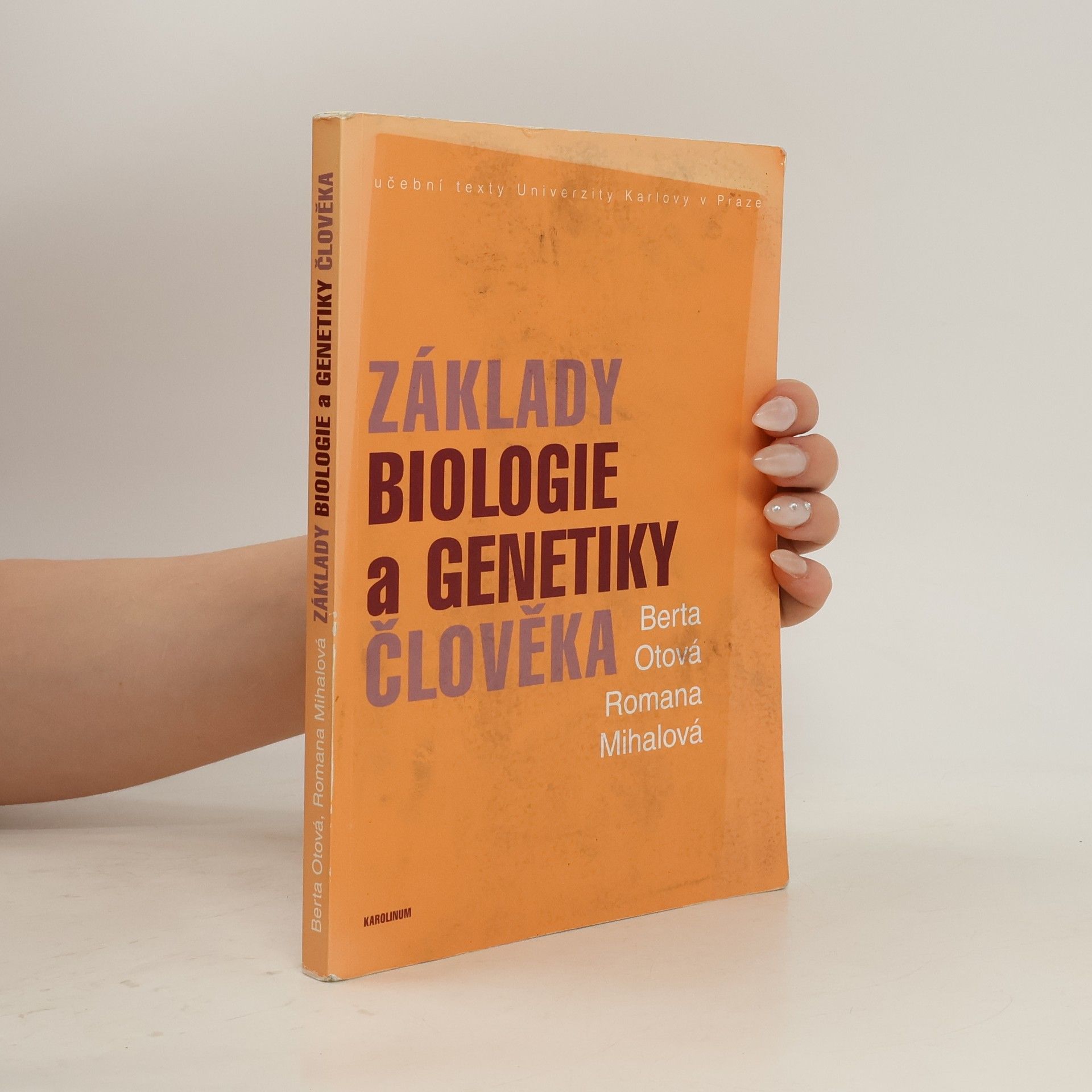 Berta Otová Základy biologie a genetiky člověka