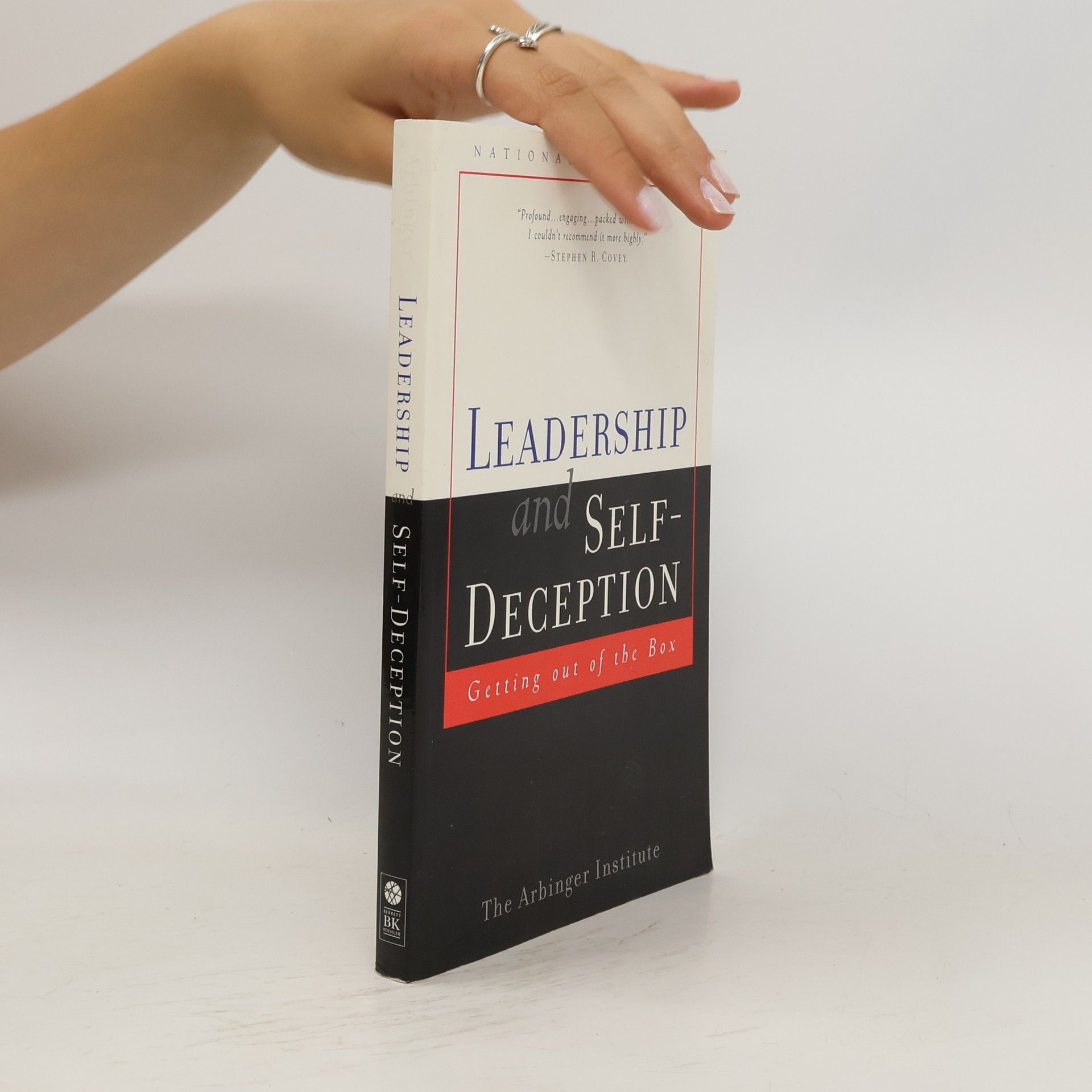 Arbinger Institute Leadership and Self-deception
