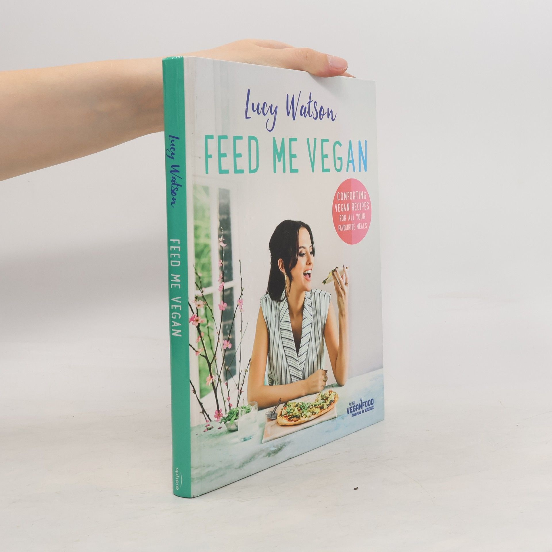 Lucy Watson Feed Me Vegan