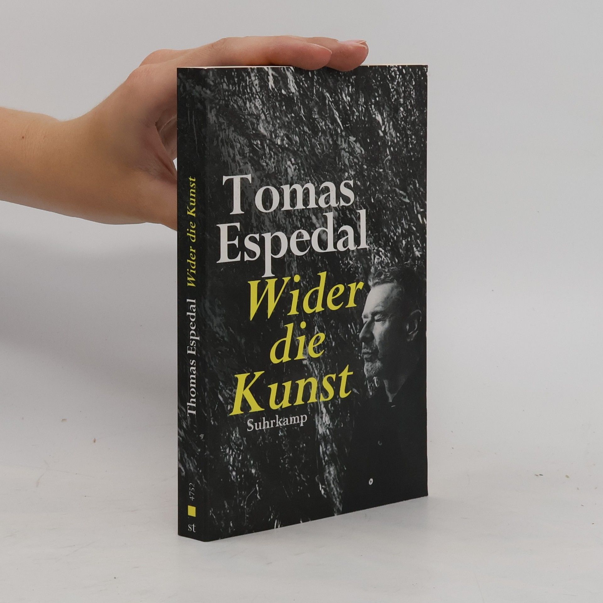 Tomas Espedal Wider die Kunst