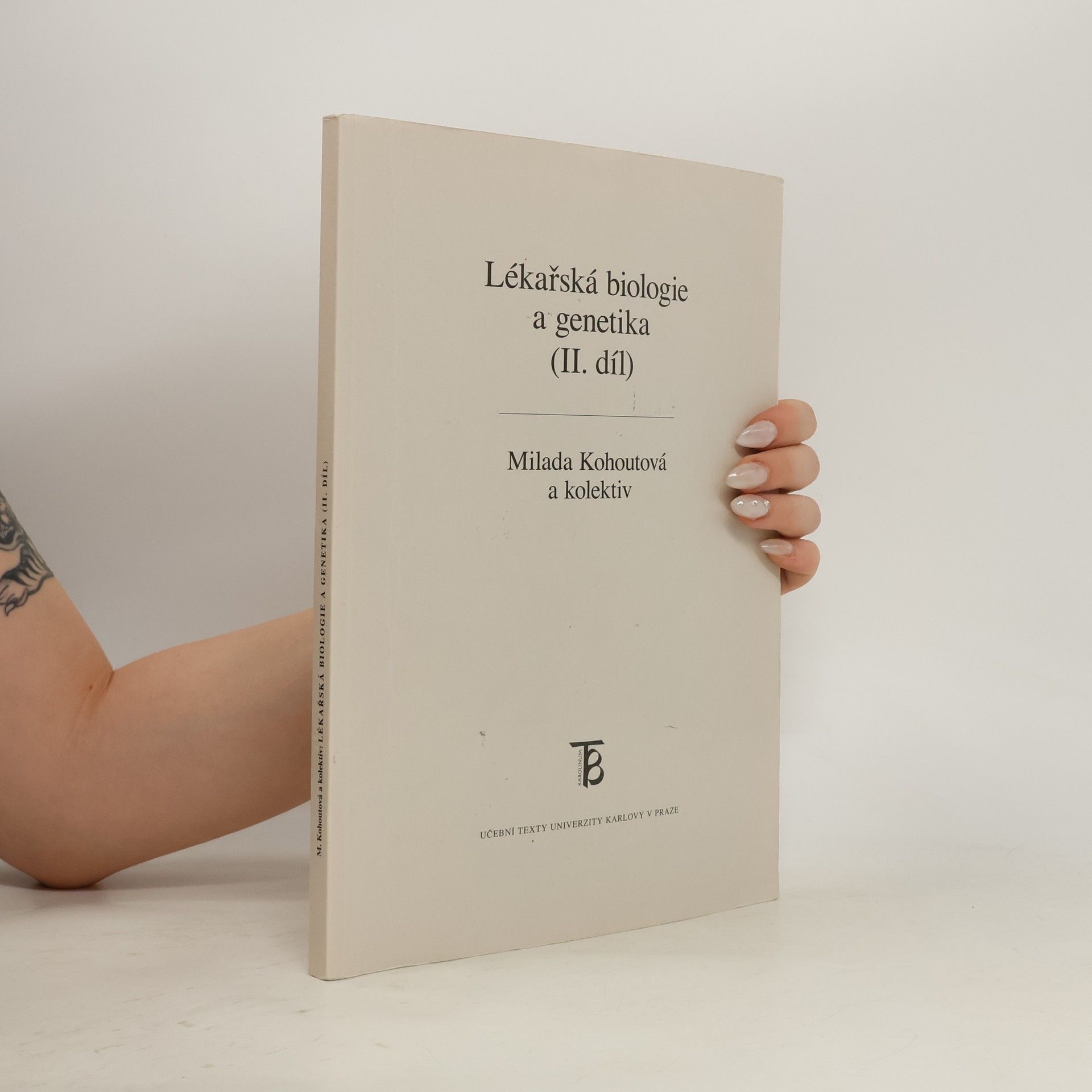 Milada Kohoutová Lékařská biologie a genetika 2.