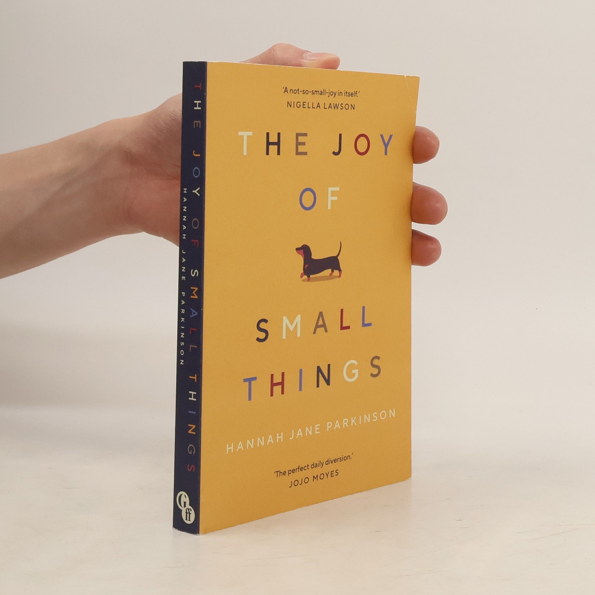 Hannah Jane Parkinson The Joy of Small Things