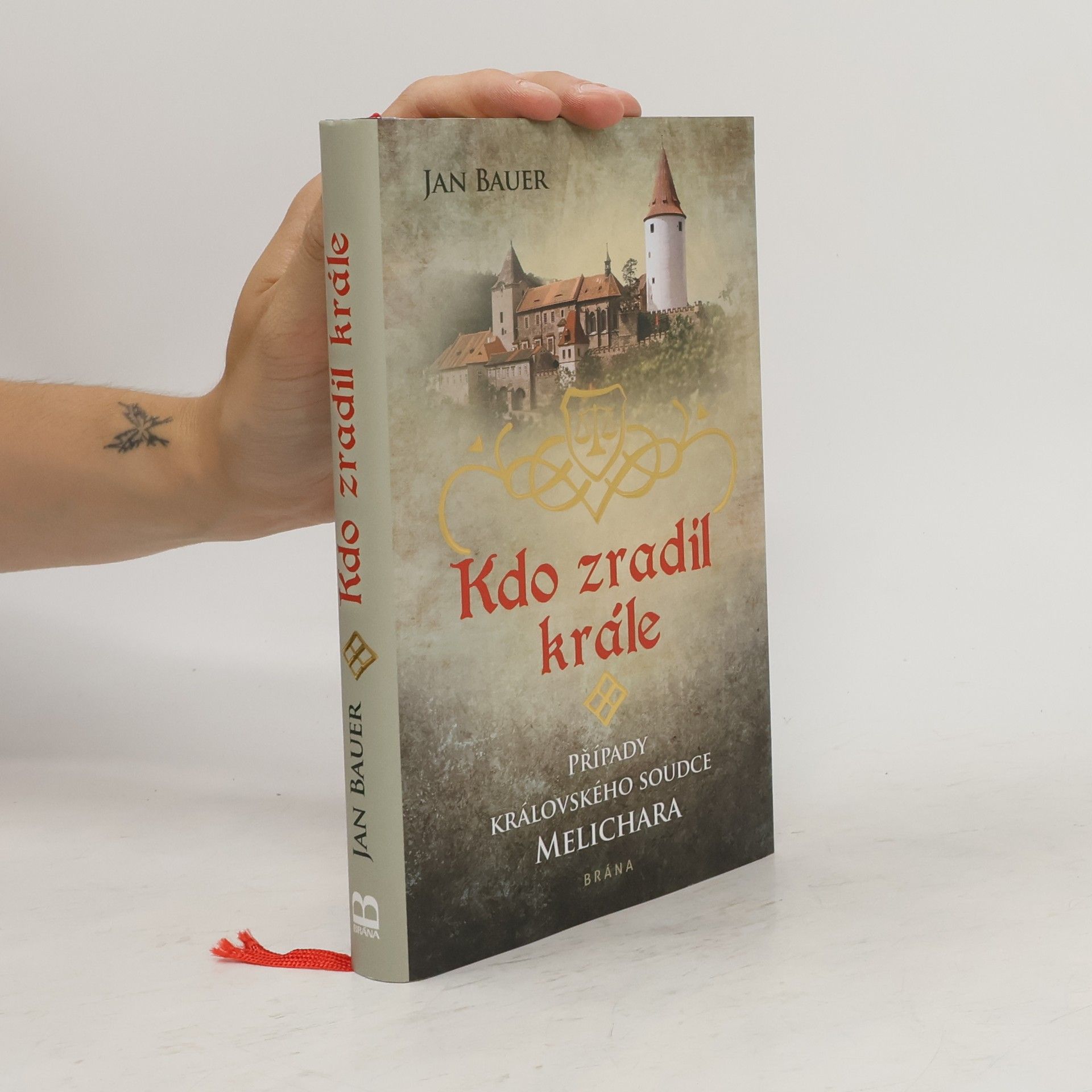 Jan Bauer Kdo zradil krále