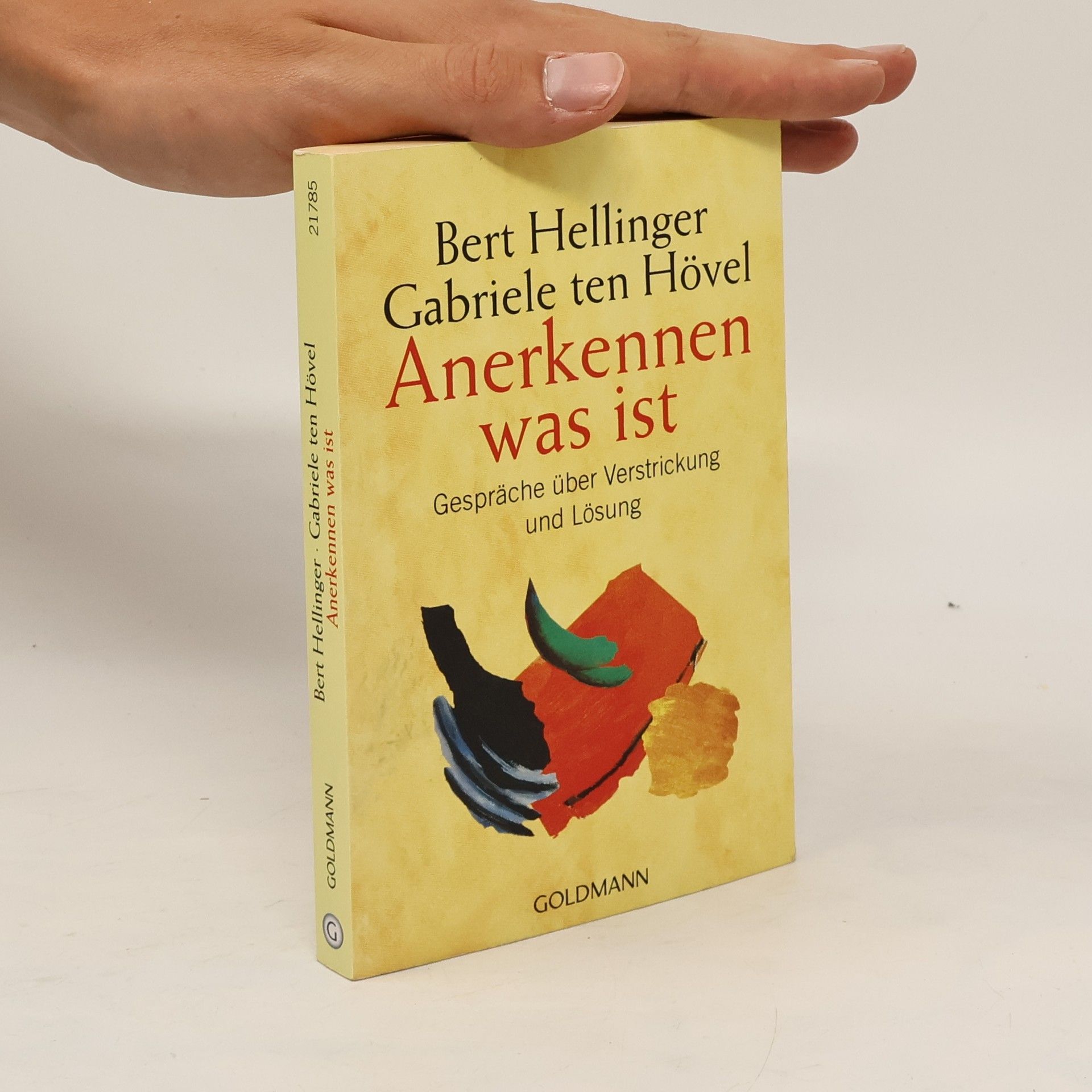 Bert Hellinger Anerkennen was ist