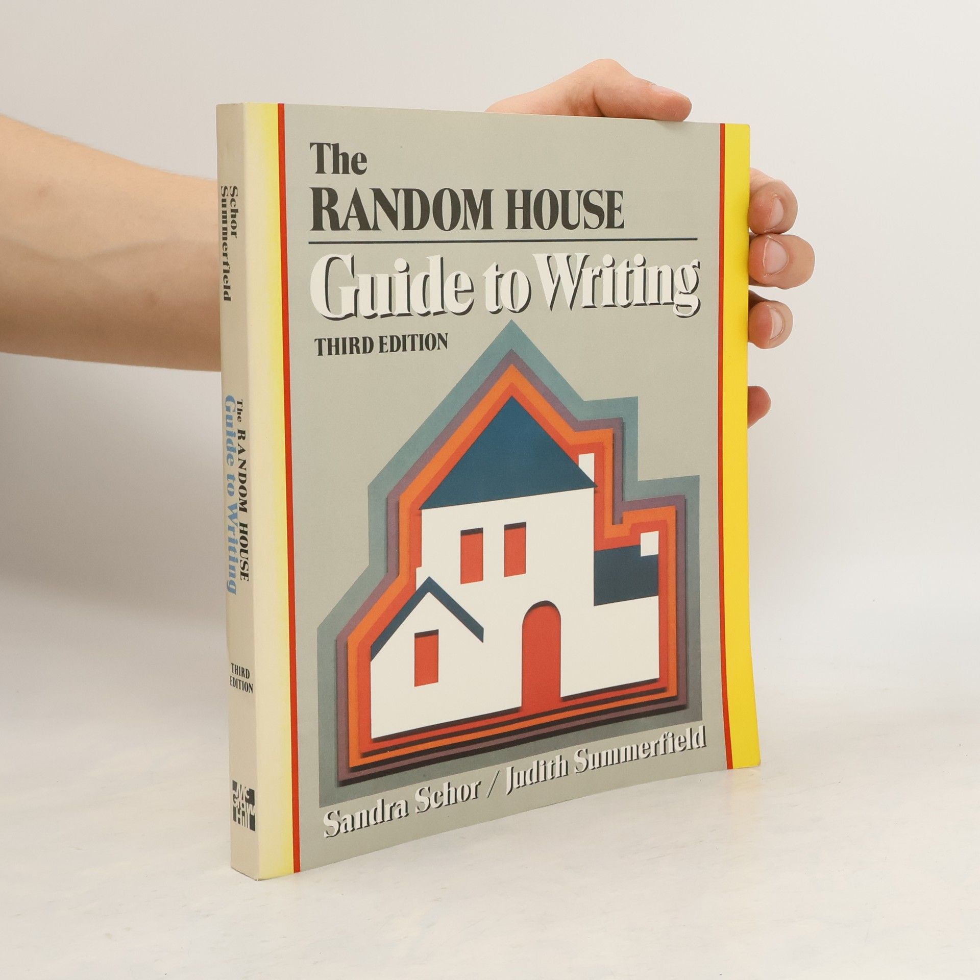 Sandra Schor The Random House Guide to Writing