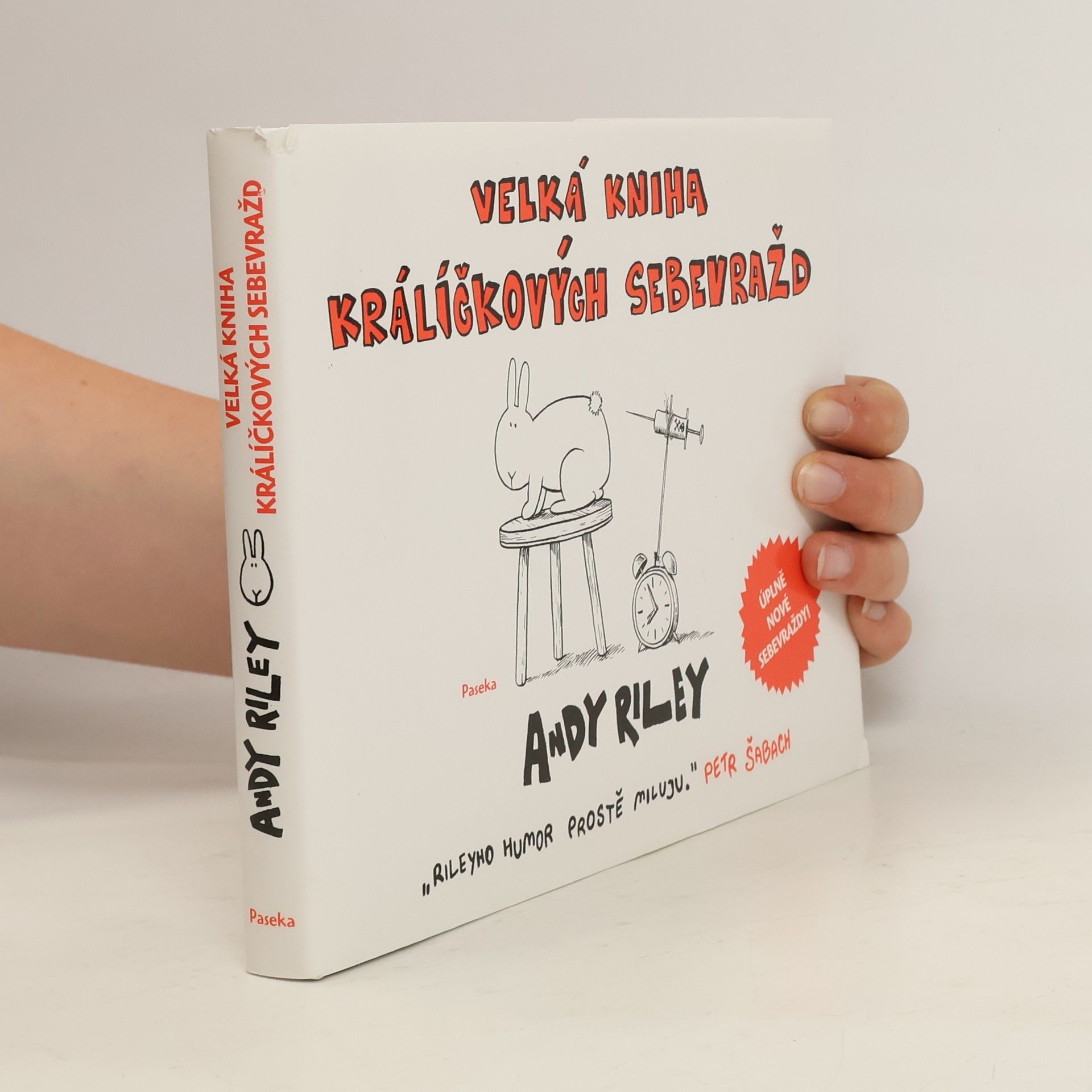 Andy Riley Velká kniha králíčkových sebevražd