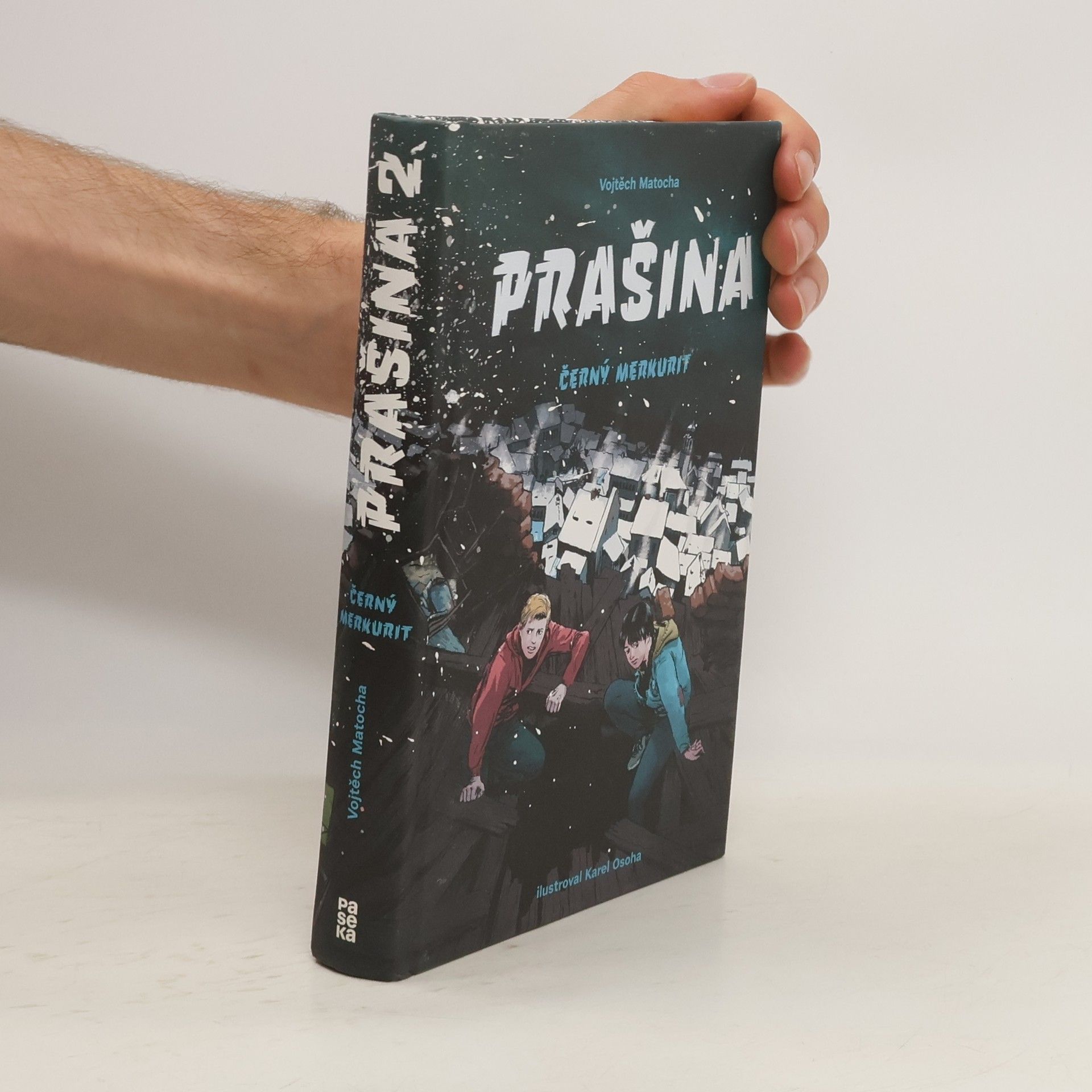 Vojtěch Matocha Černý merkurit. Prašina. Díl 2.