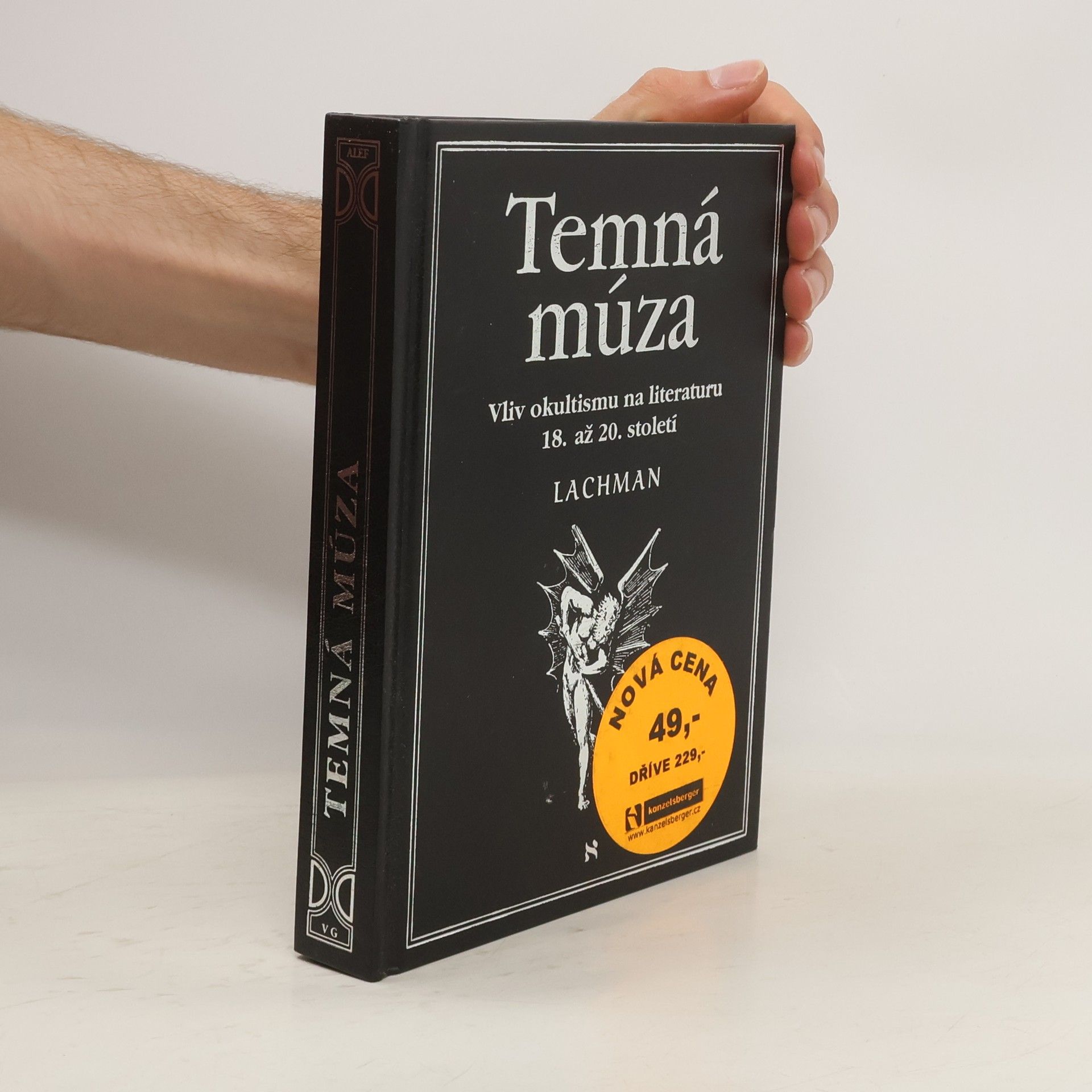 Gary Lachman Temná múza. Vliv okultismu na literaturu 18. až 20. století