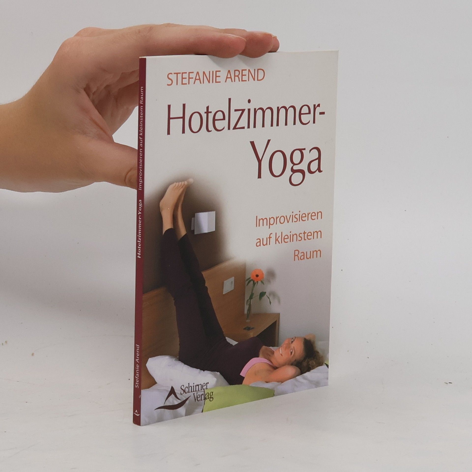 Stefanie Arend Hotelzimmer-Yoga