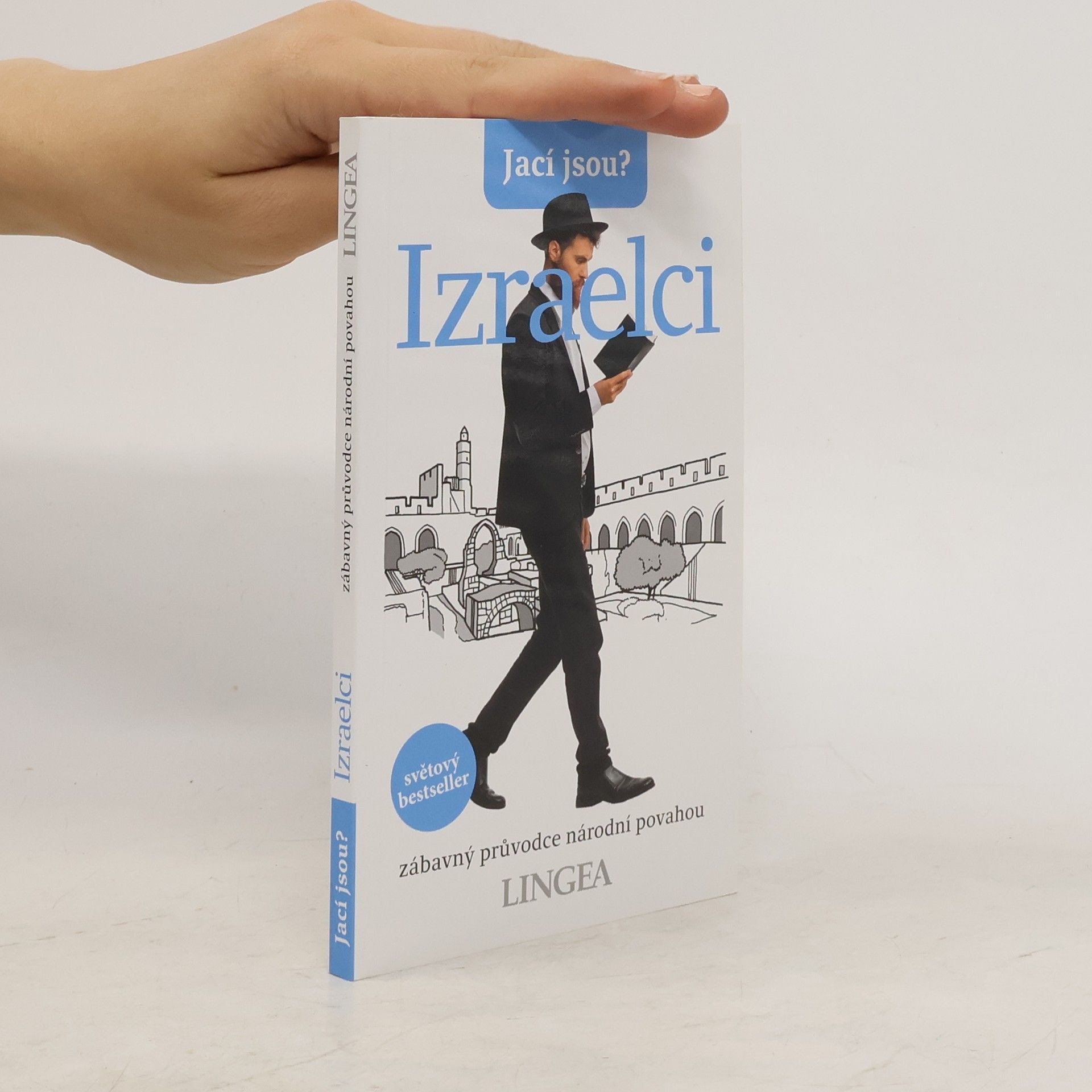 Aviv Ben Zeev Jací jsou? – Izraelci