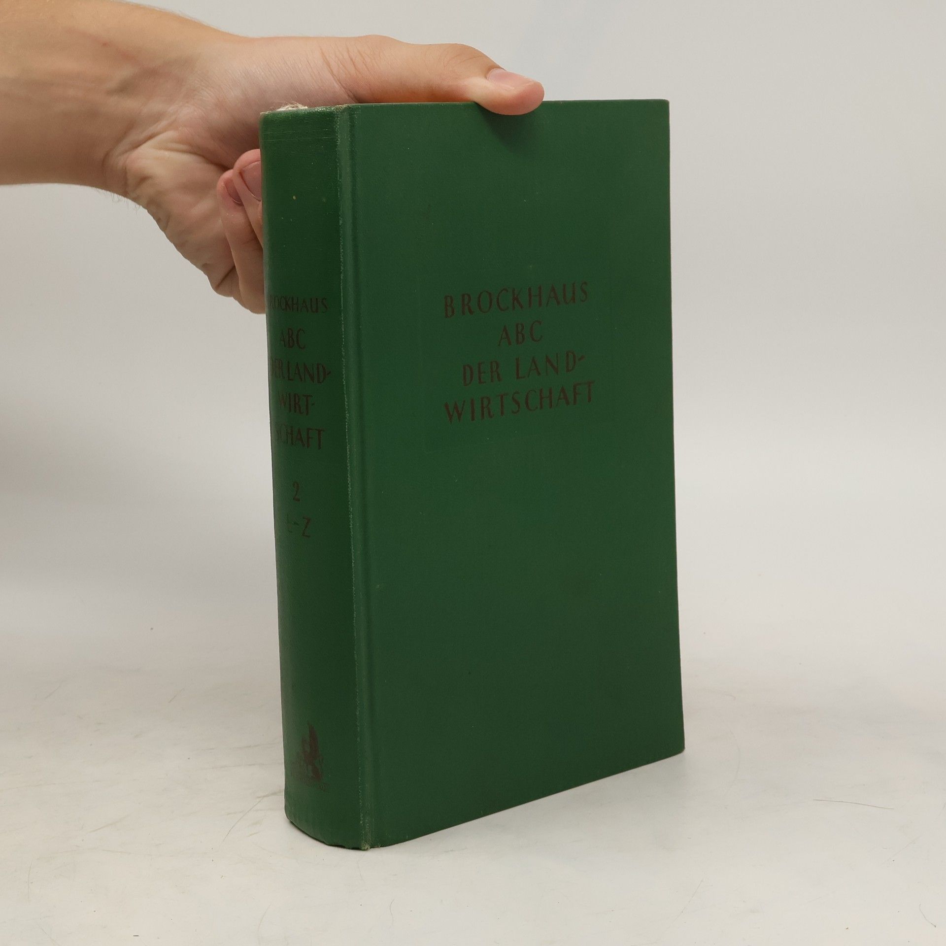 Autorenkollektiv Brockhaus ABC der Landwirtschaft 2, L-Z