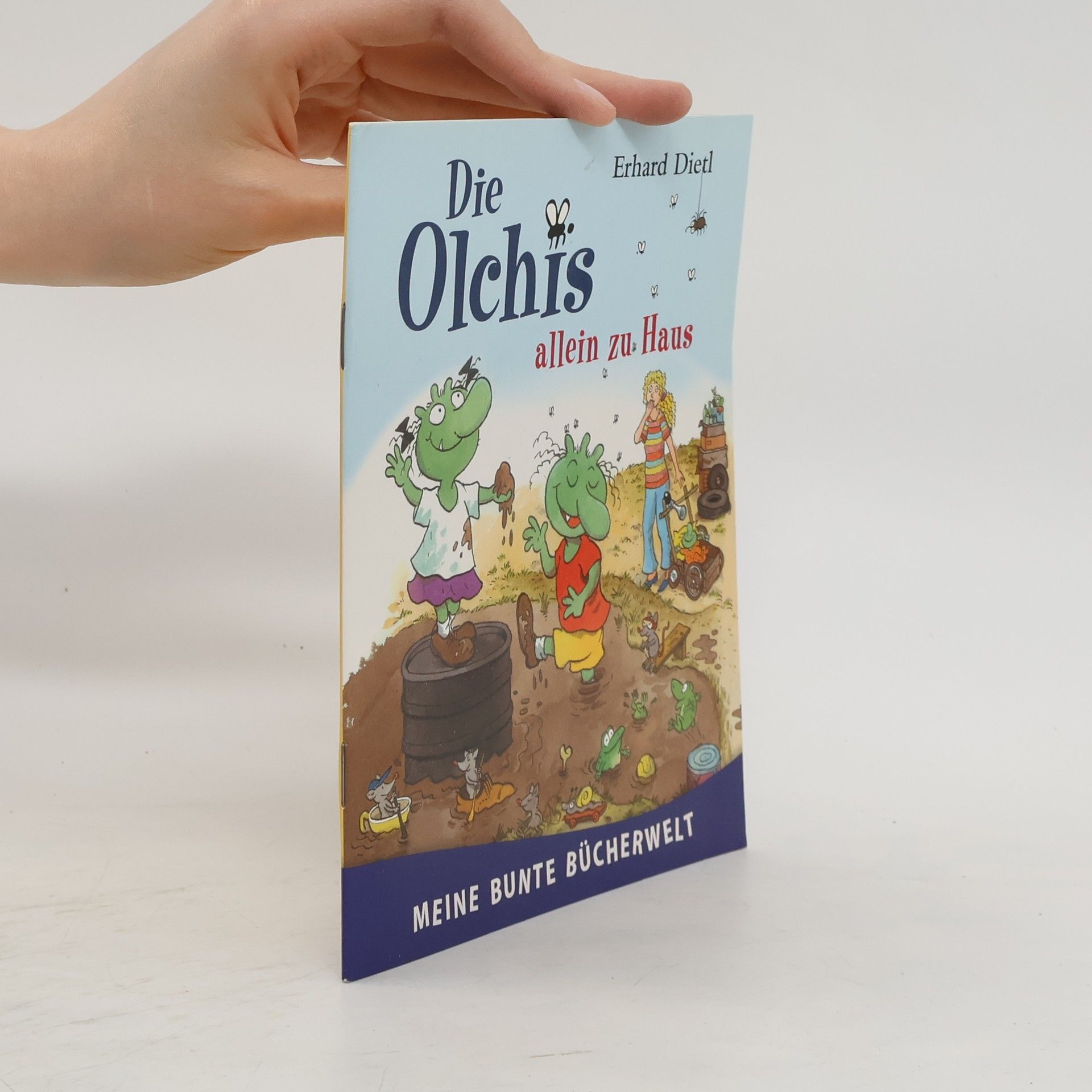 Erhard Dietl Die Olchis allein zu Haus