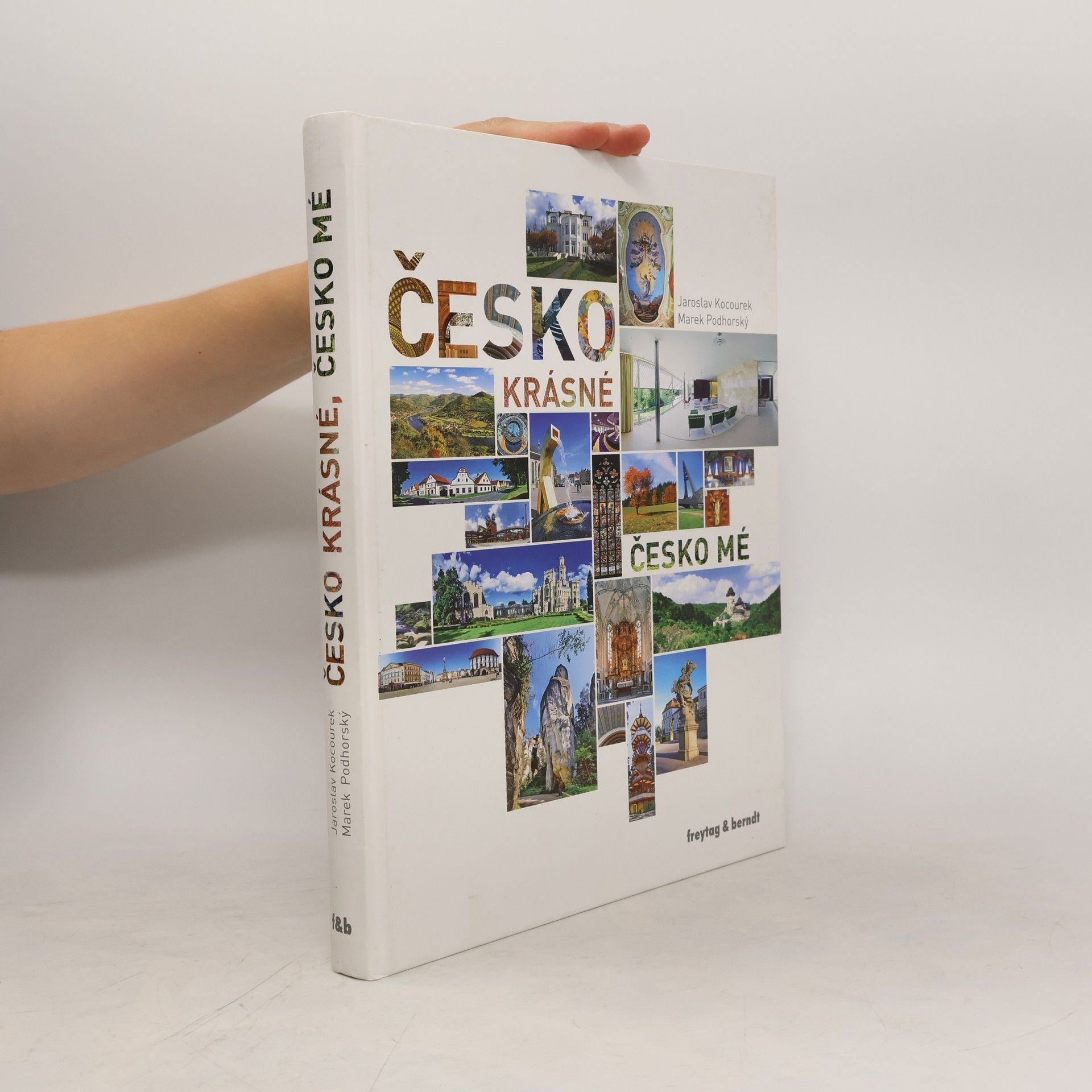 Jaroslav Kocourek Česko krásné, Česko mé