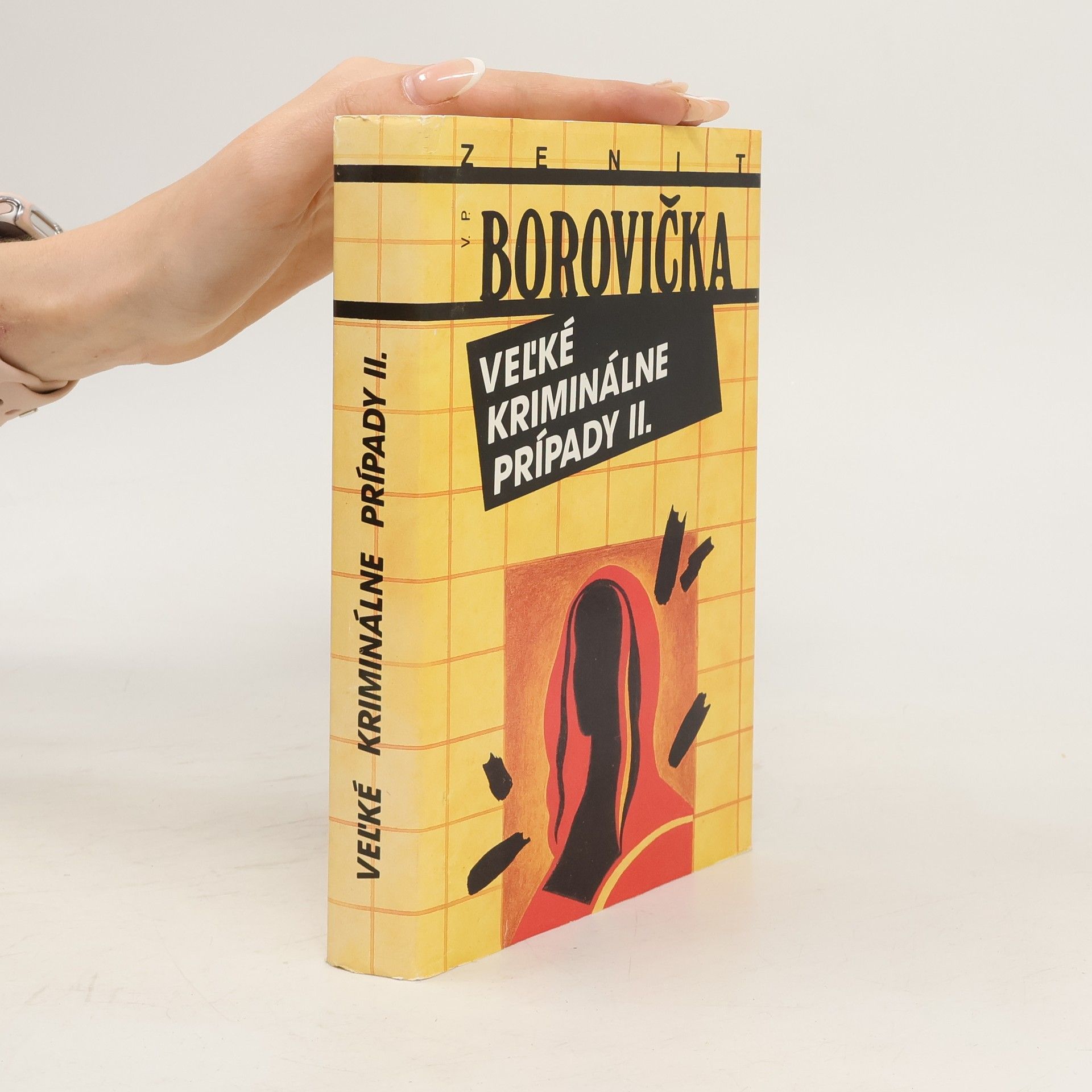 Václav Pavel Borovička Veľké kriminálne prípady II