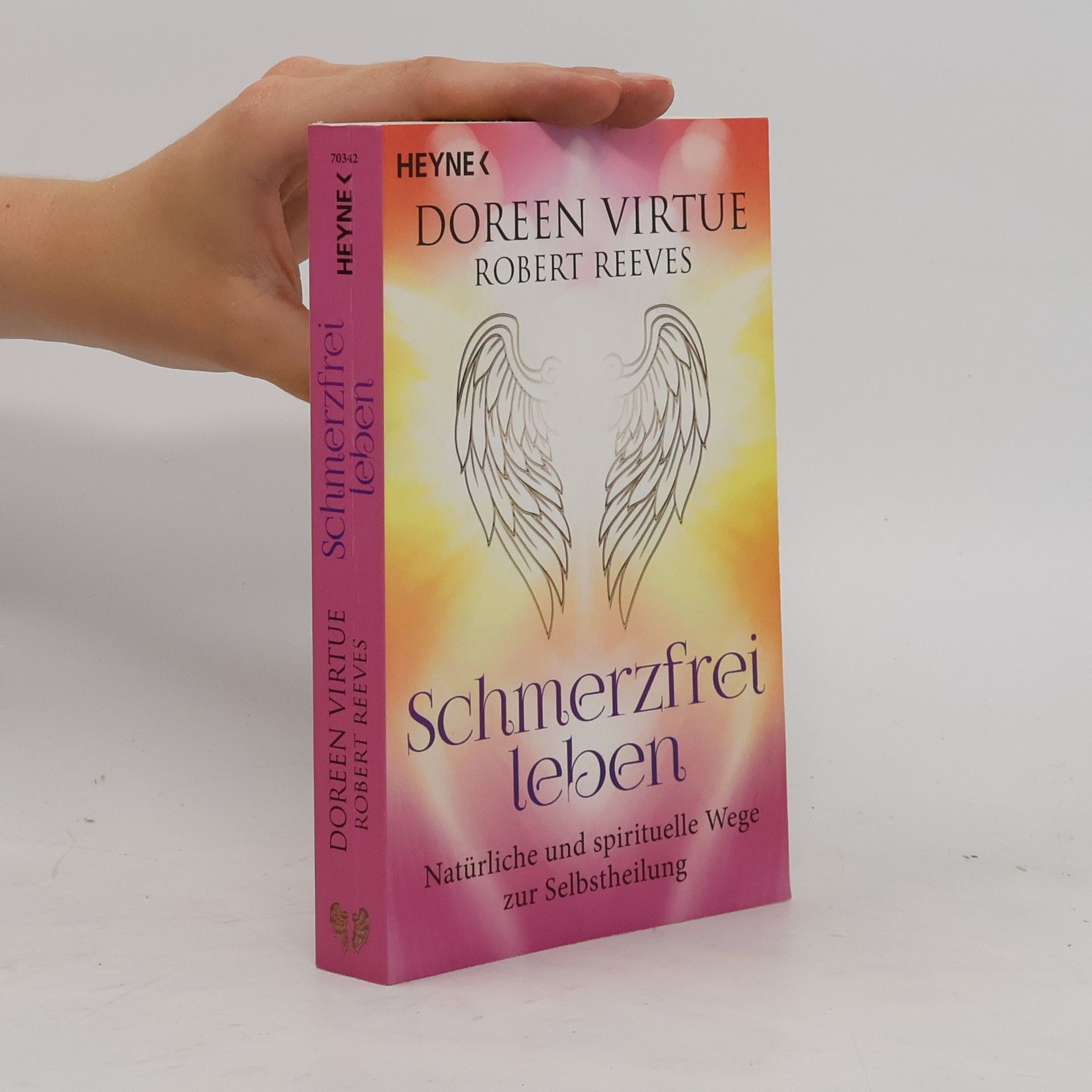 Doreen Virtue Schmerzfrei leben