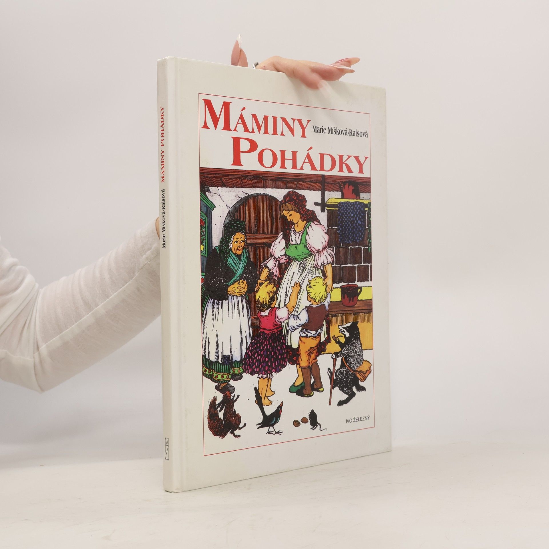 Marie Míšková Raisová Máminy pohádky