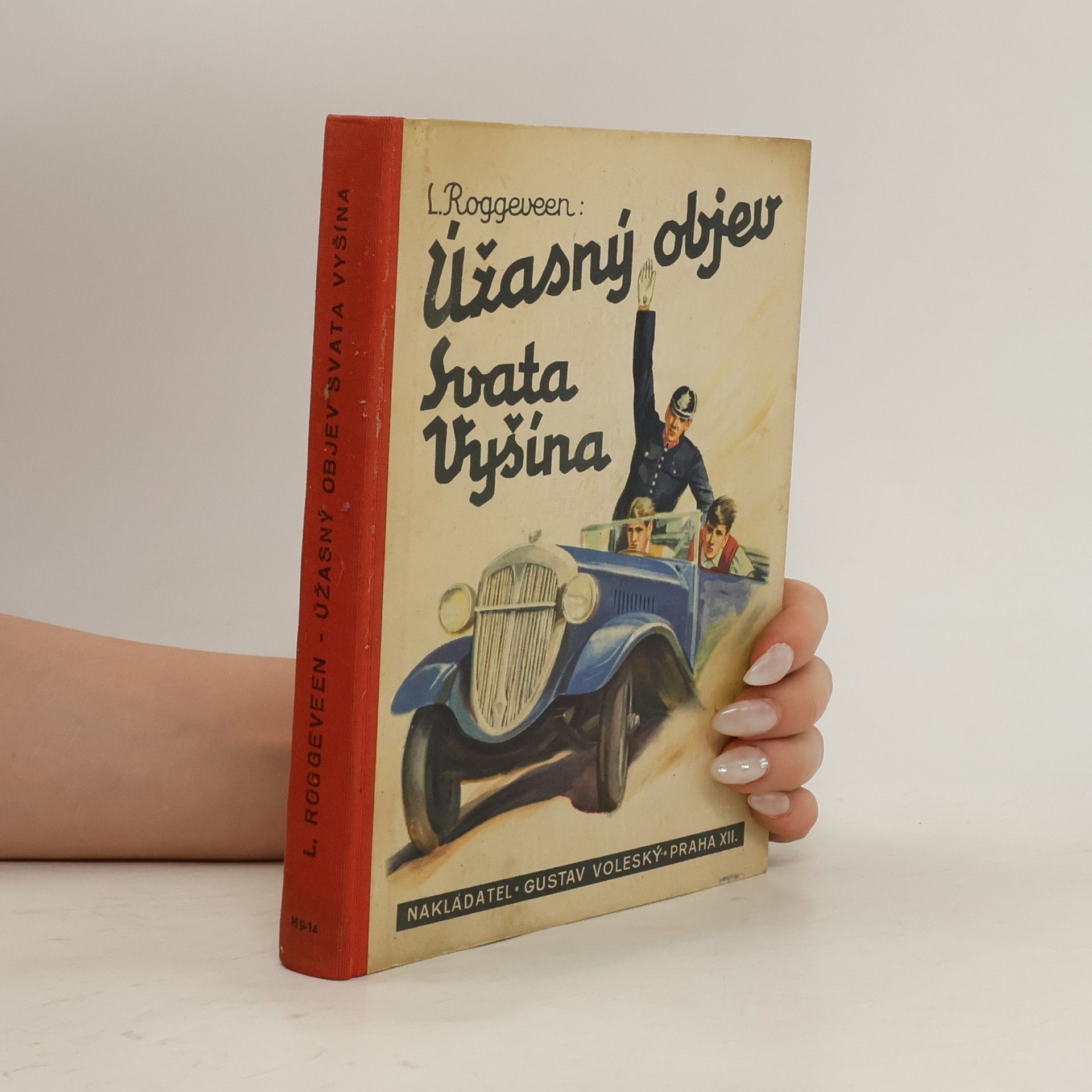 Leonhard Roggeveen Úžasný objev Svata Vyšína