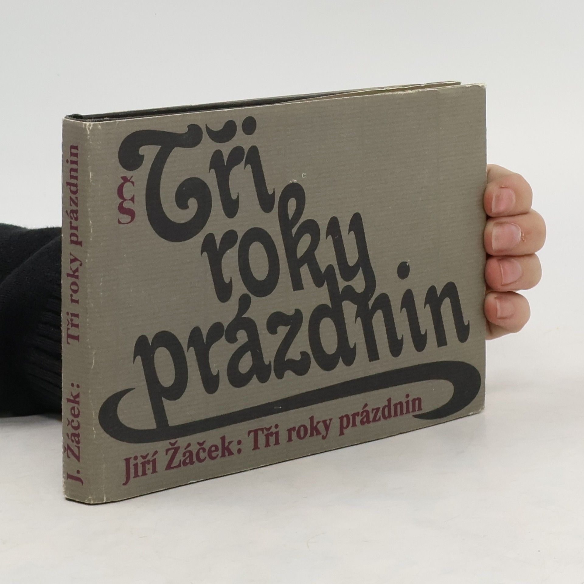 Jiří Žáček Tři roky prázdnin
