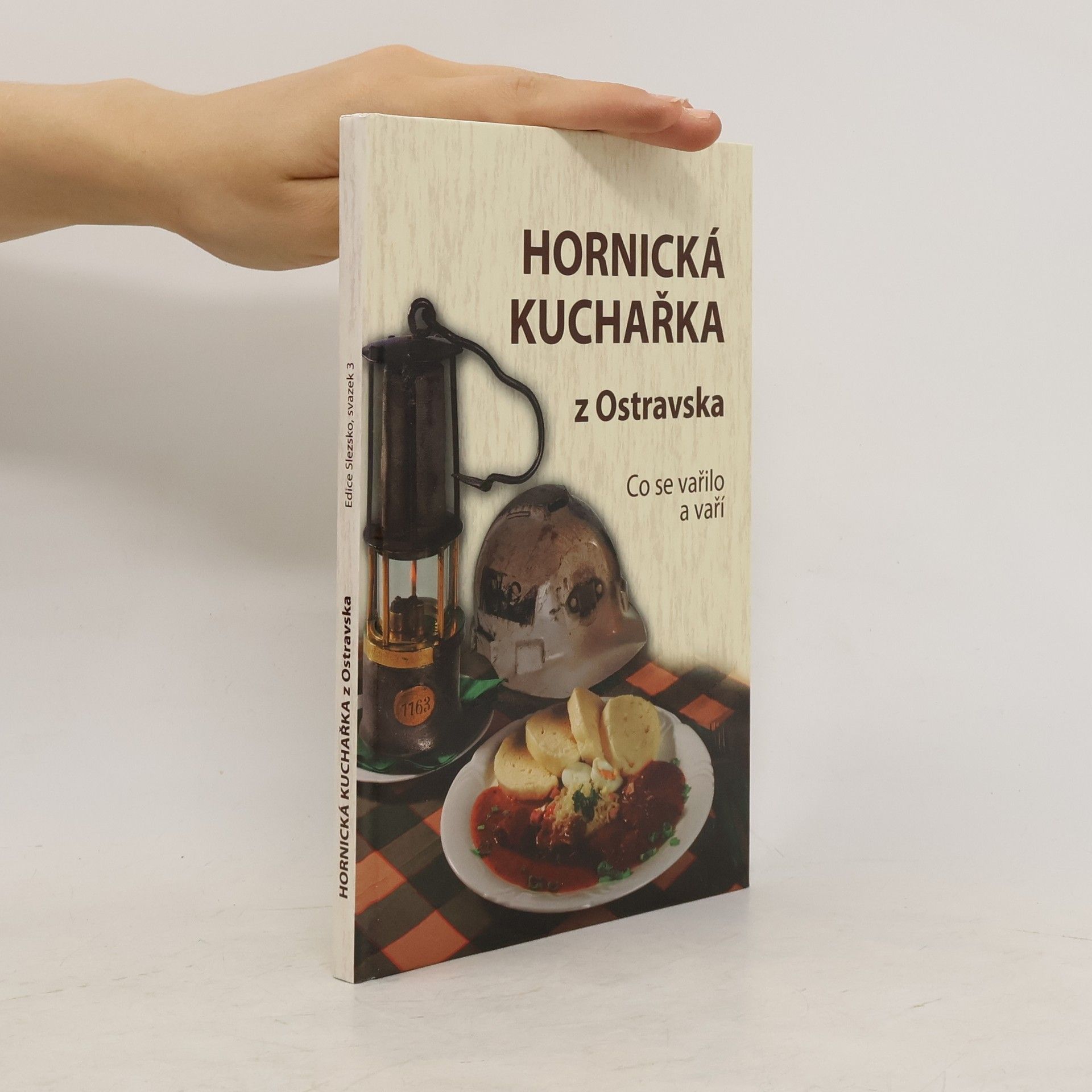 kolektiv Hornická kuchařka z Ostravska