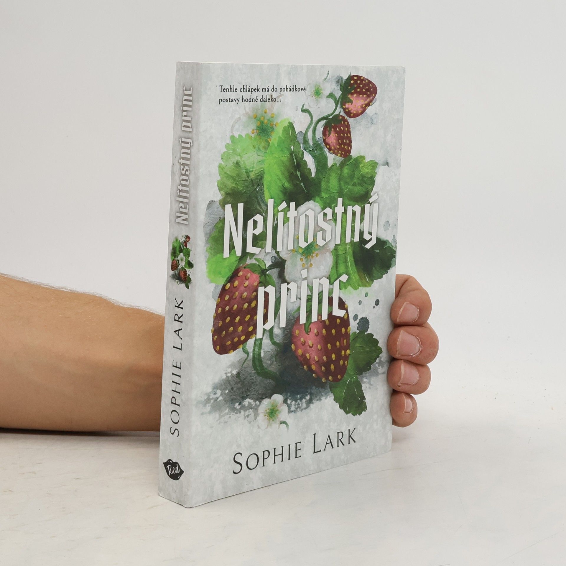 Sophie Lark Nelítostný princ