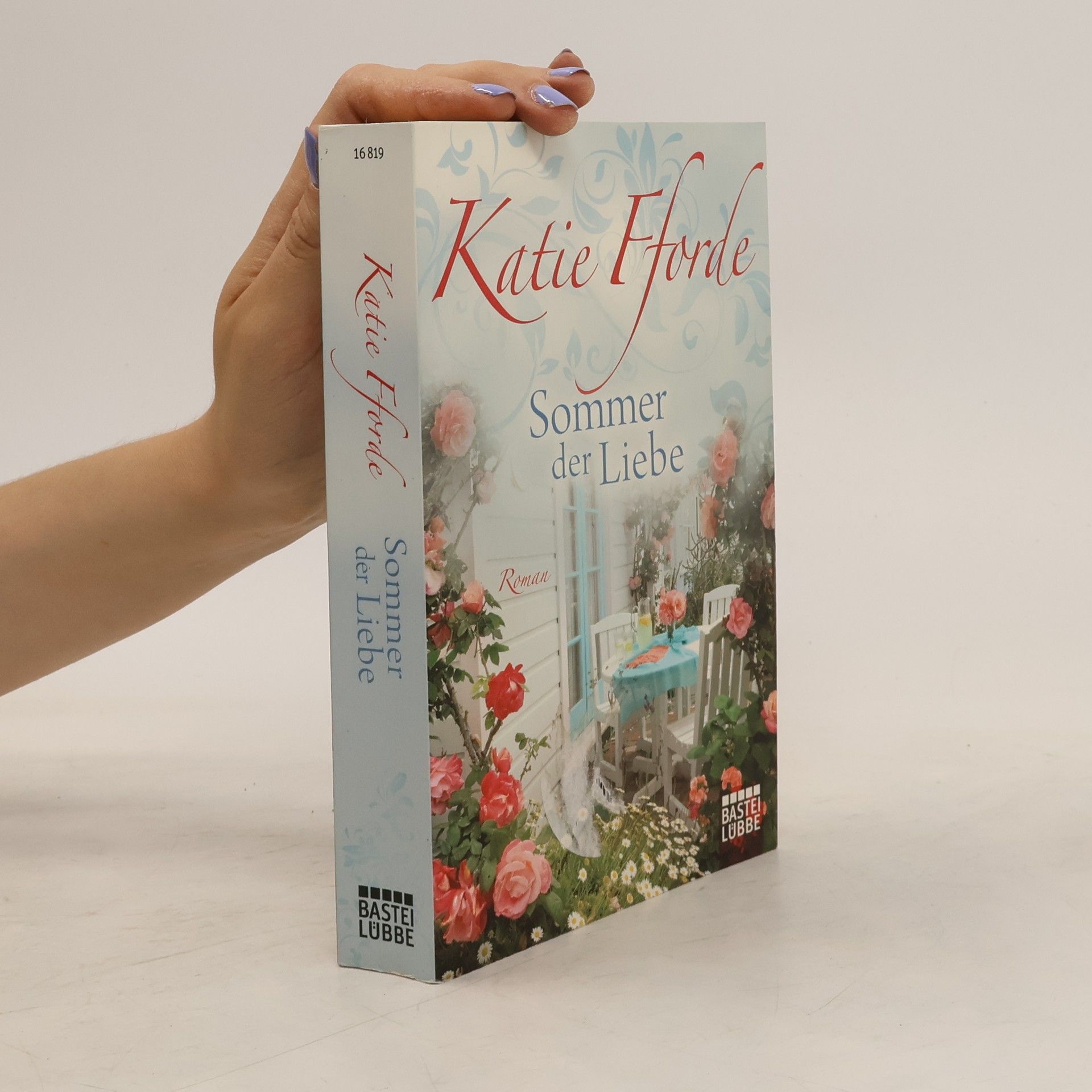 Katie Fforde Sommer der Liebe