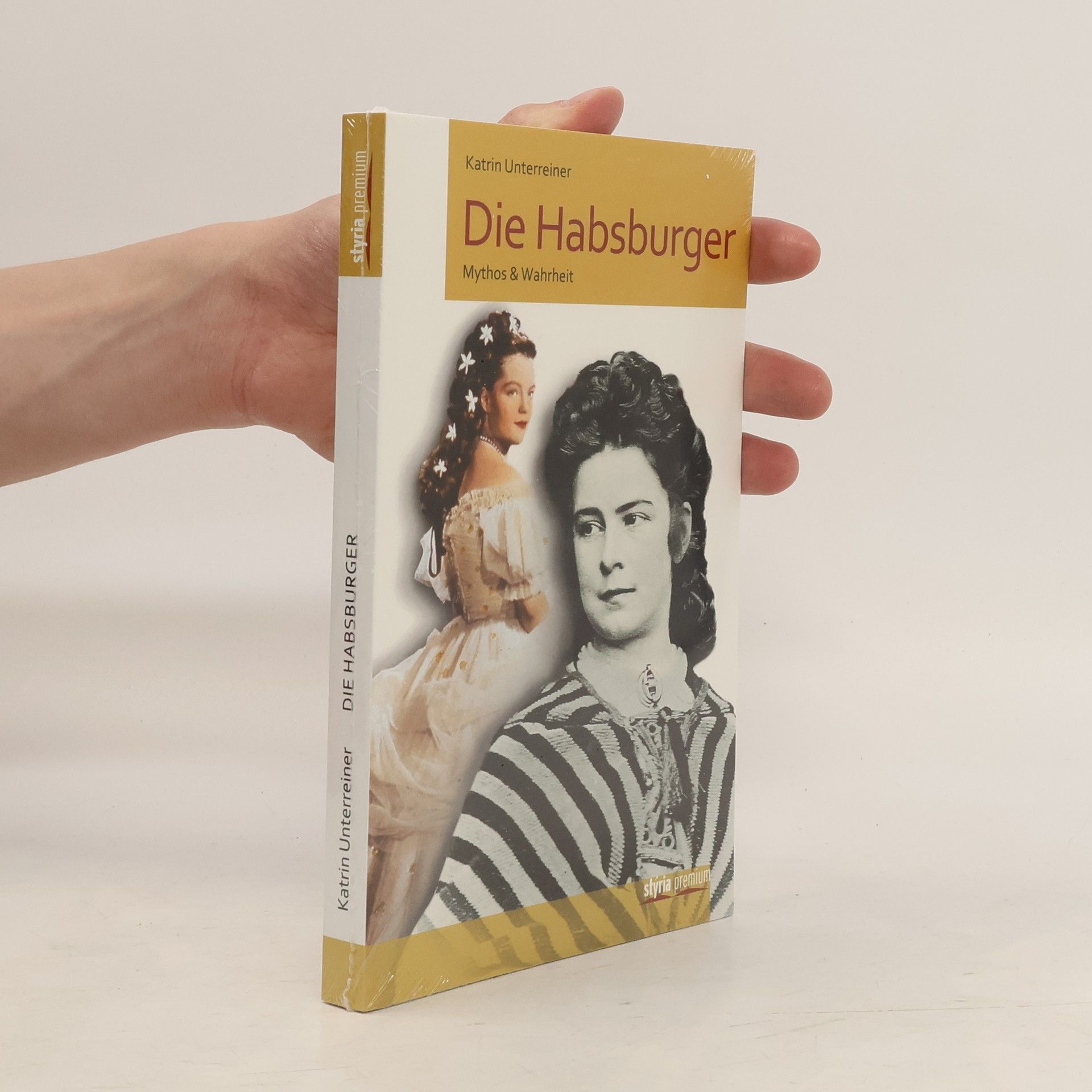 Katrin Unterreiner Die Habsburger