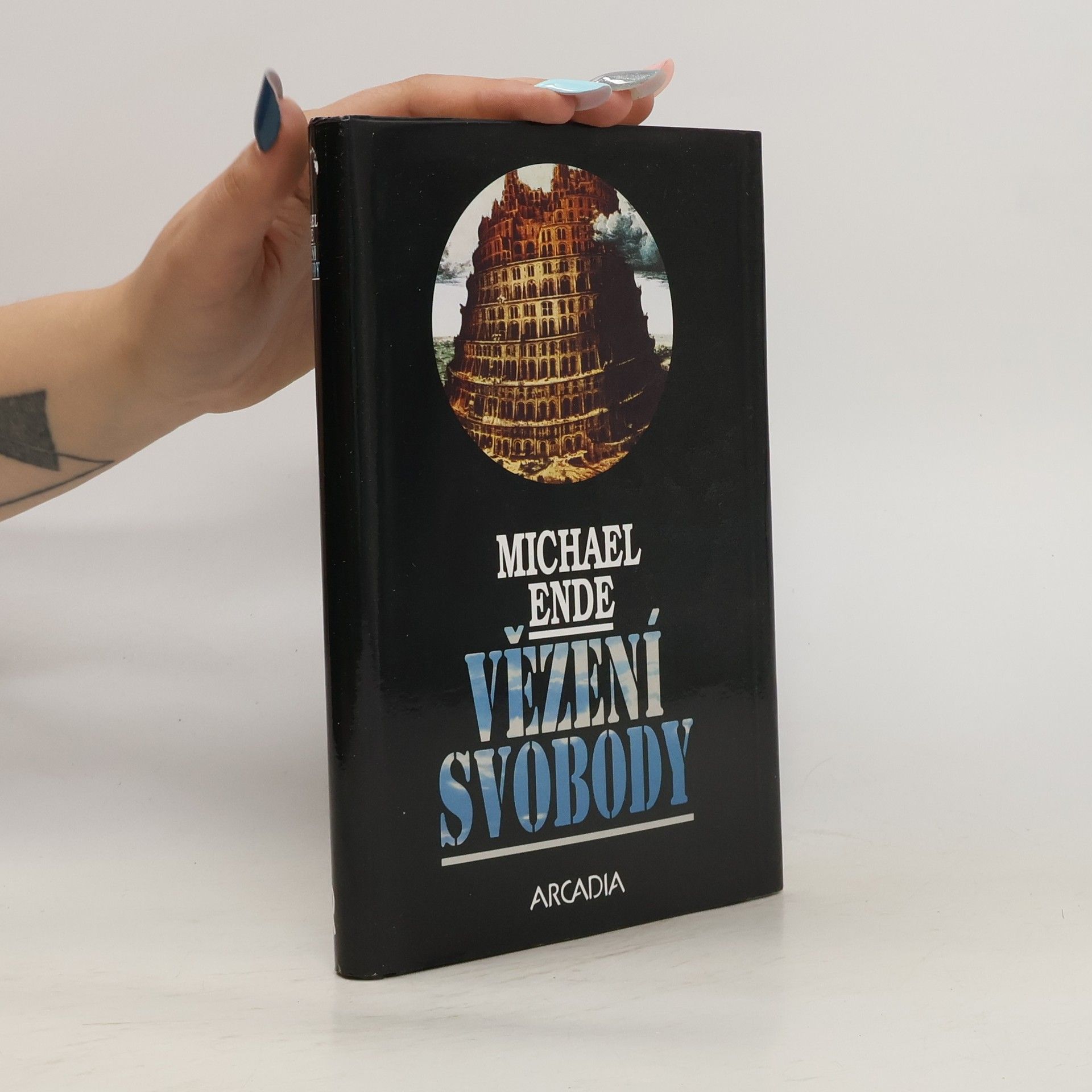 Michael Ende Vězení svobody