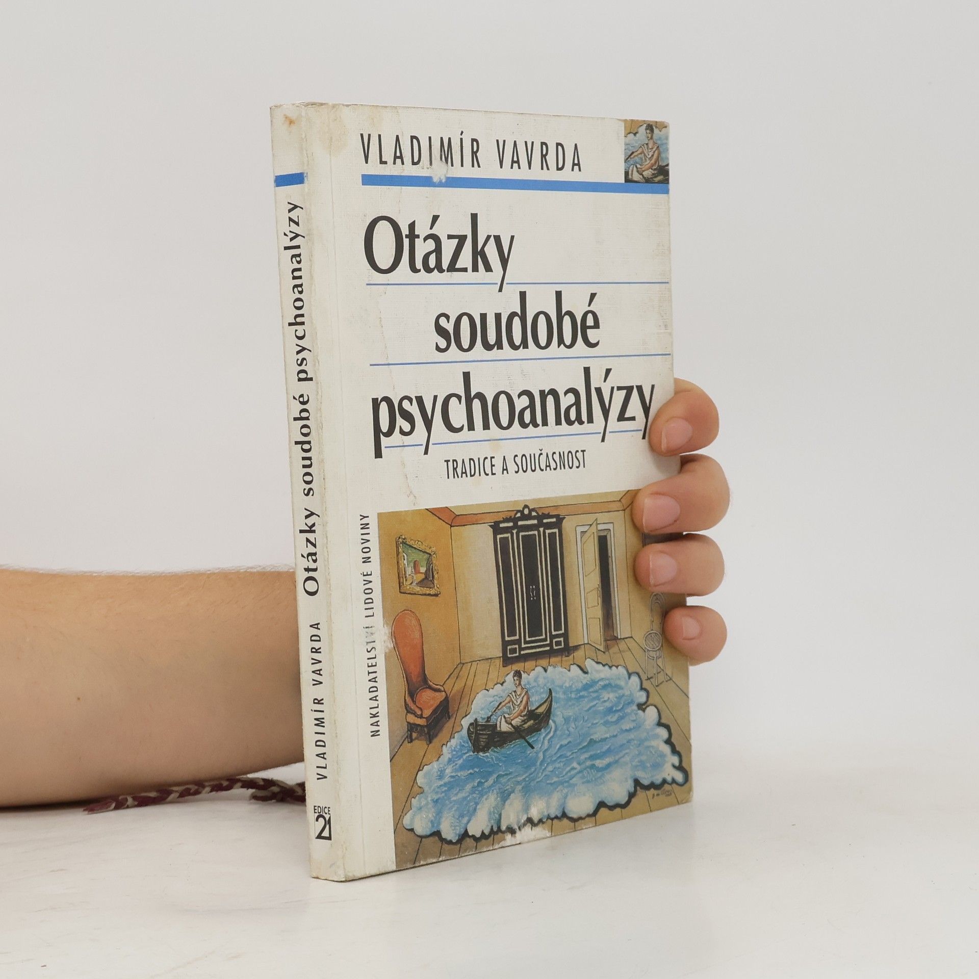 Vladimír Vavrda Otázky soudobé psychoanalýzy